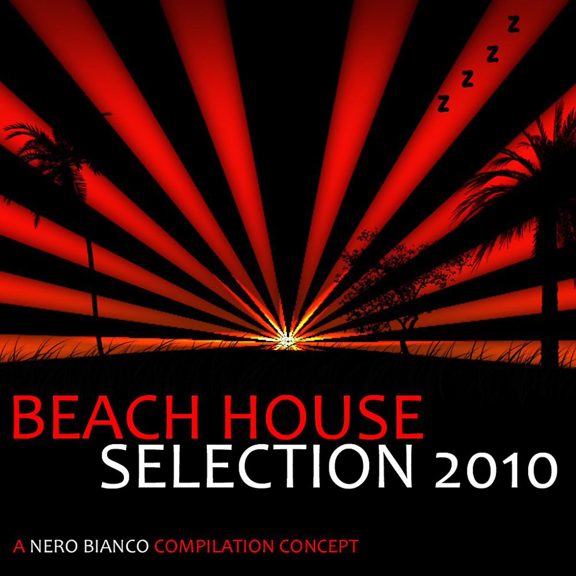 Постер альбома Beach House Selection 2010