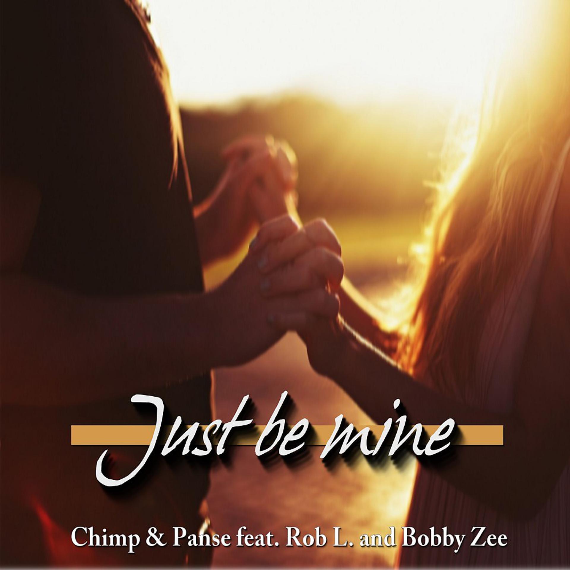 Постер альбома Just Be Mine