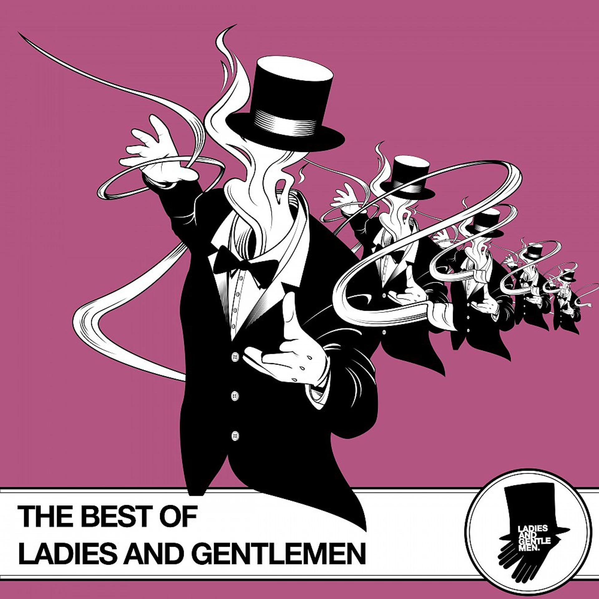 Постер альбома Best of Ladies & Gentlemen