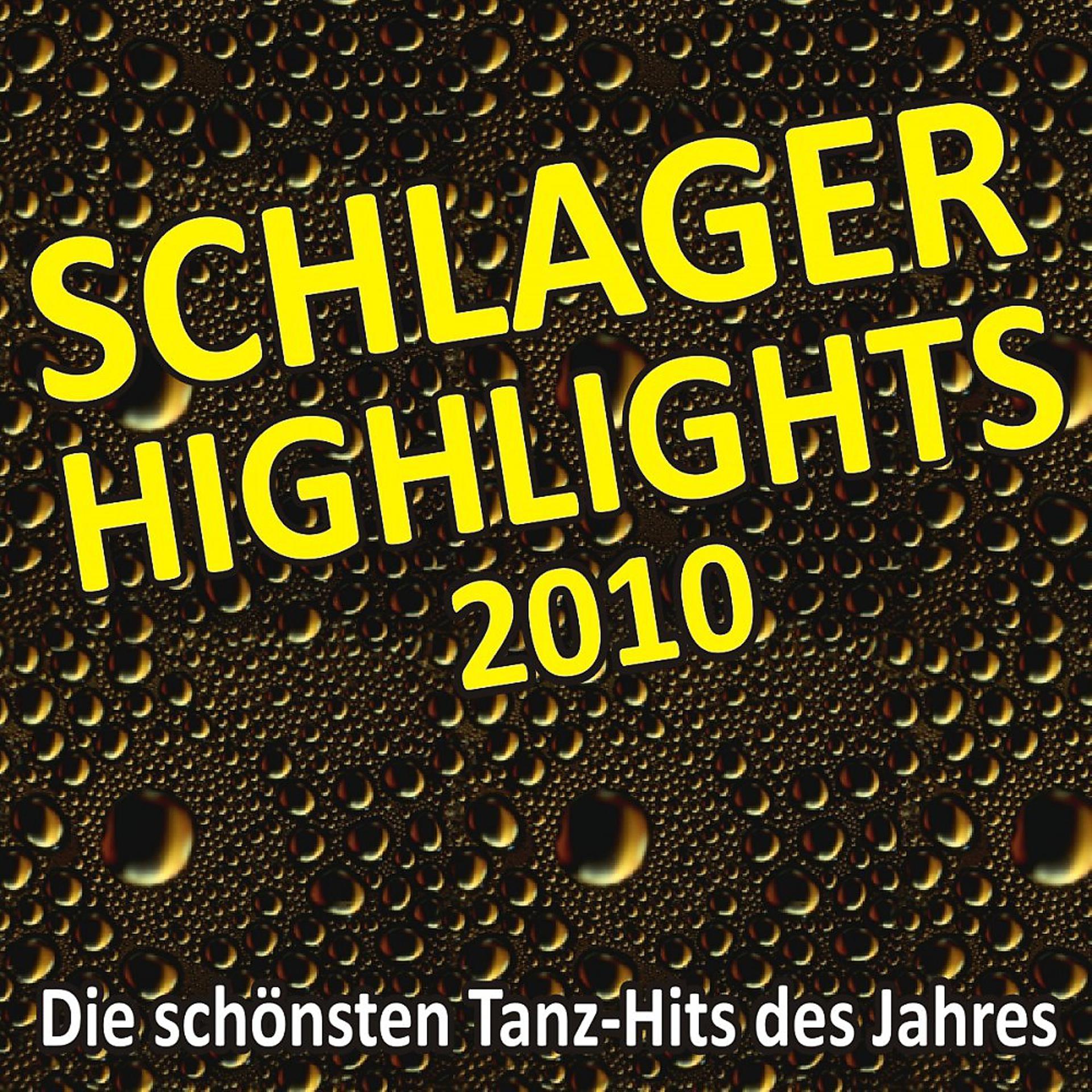 Постер альбома Schlager Highlights 2010