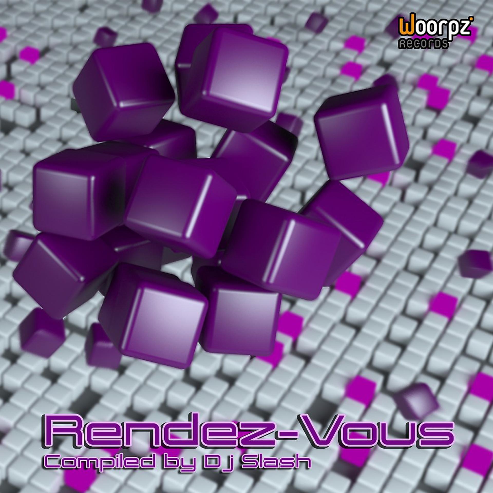 Постер альбома Rendez-Vous - Compiled by DJ Slash