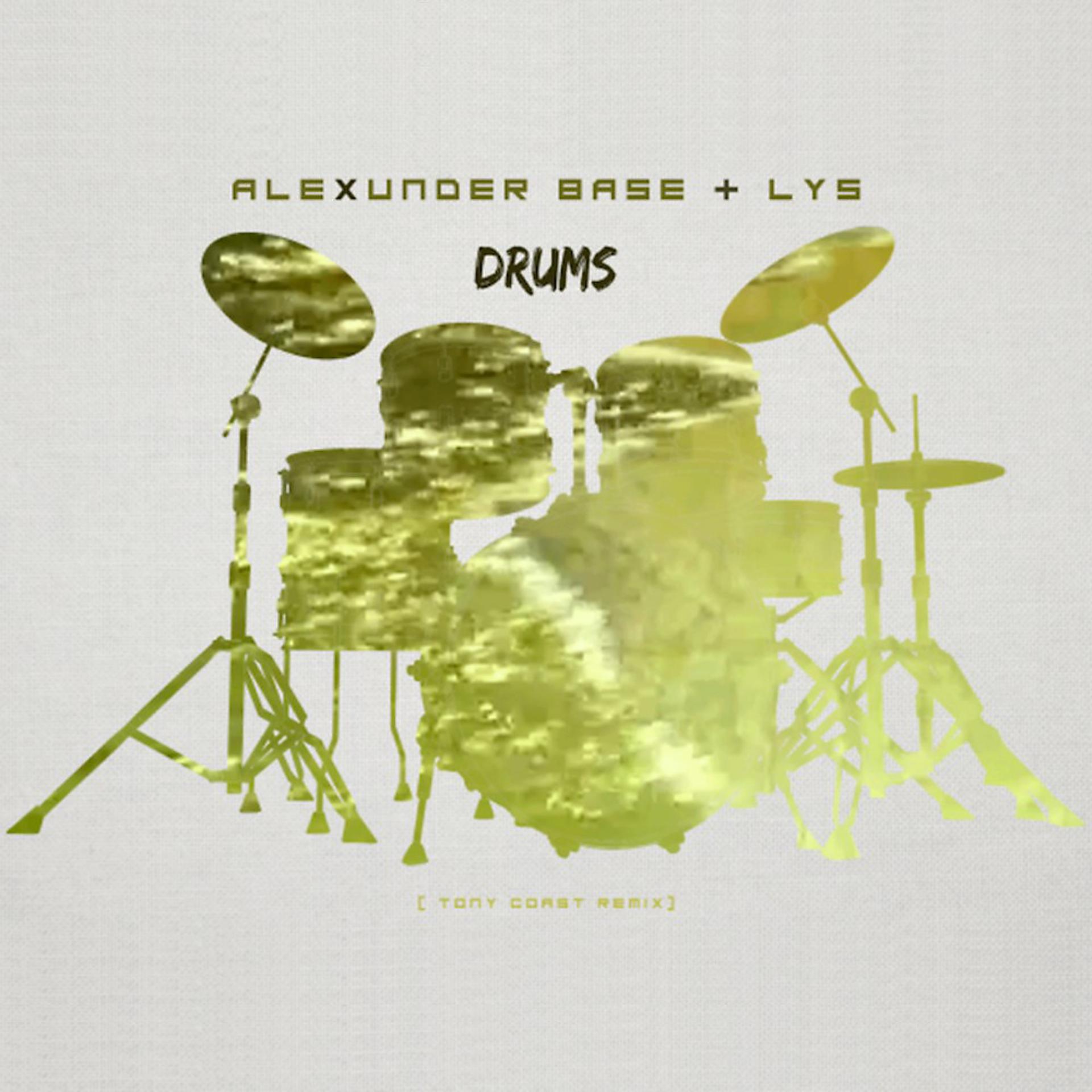 Постер альбома Drums (Tony Coast Remix)