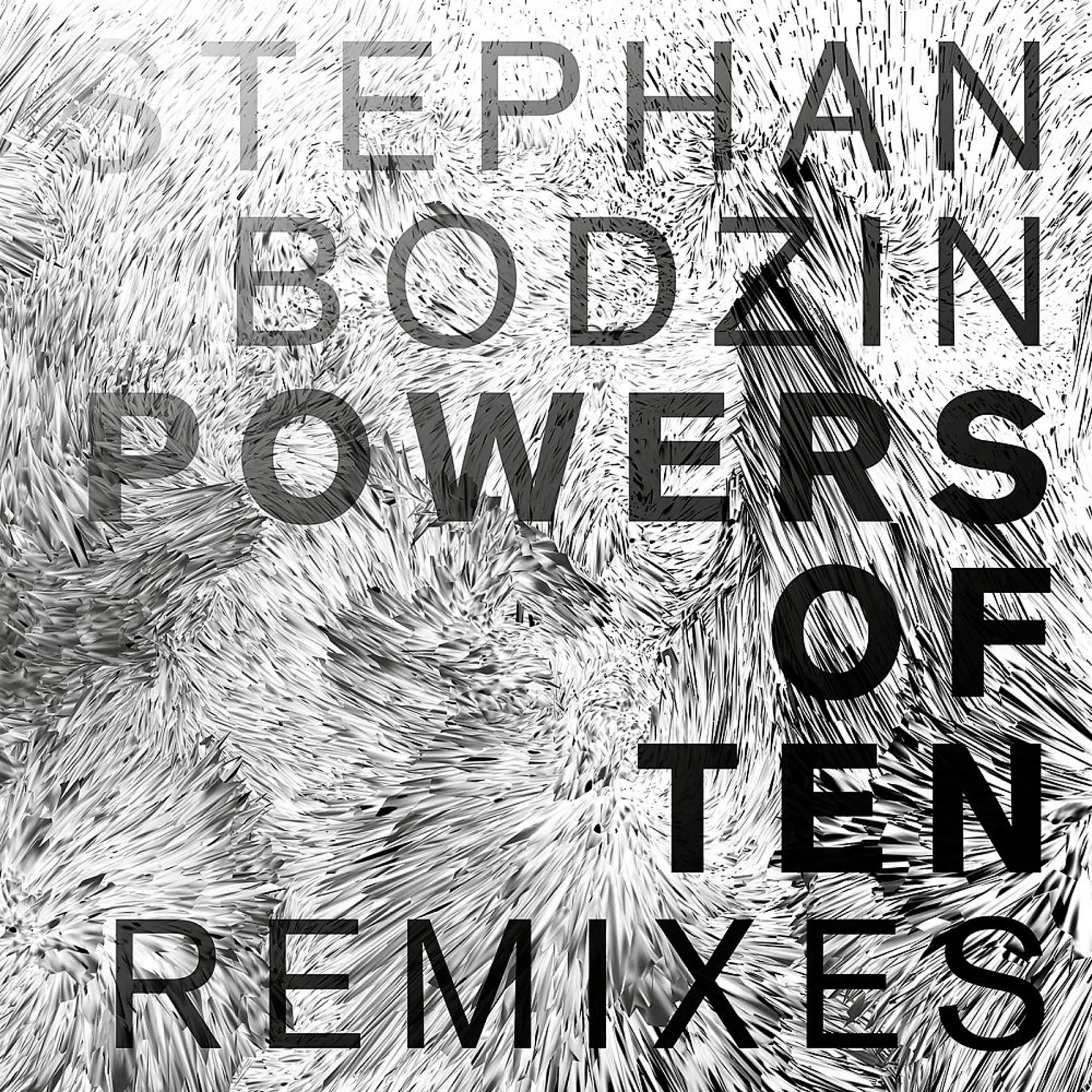 Постер альбома Powers of Ten (Remixes)