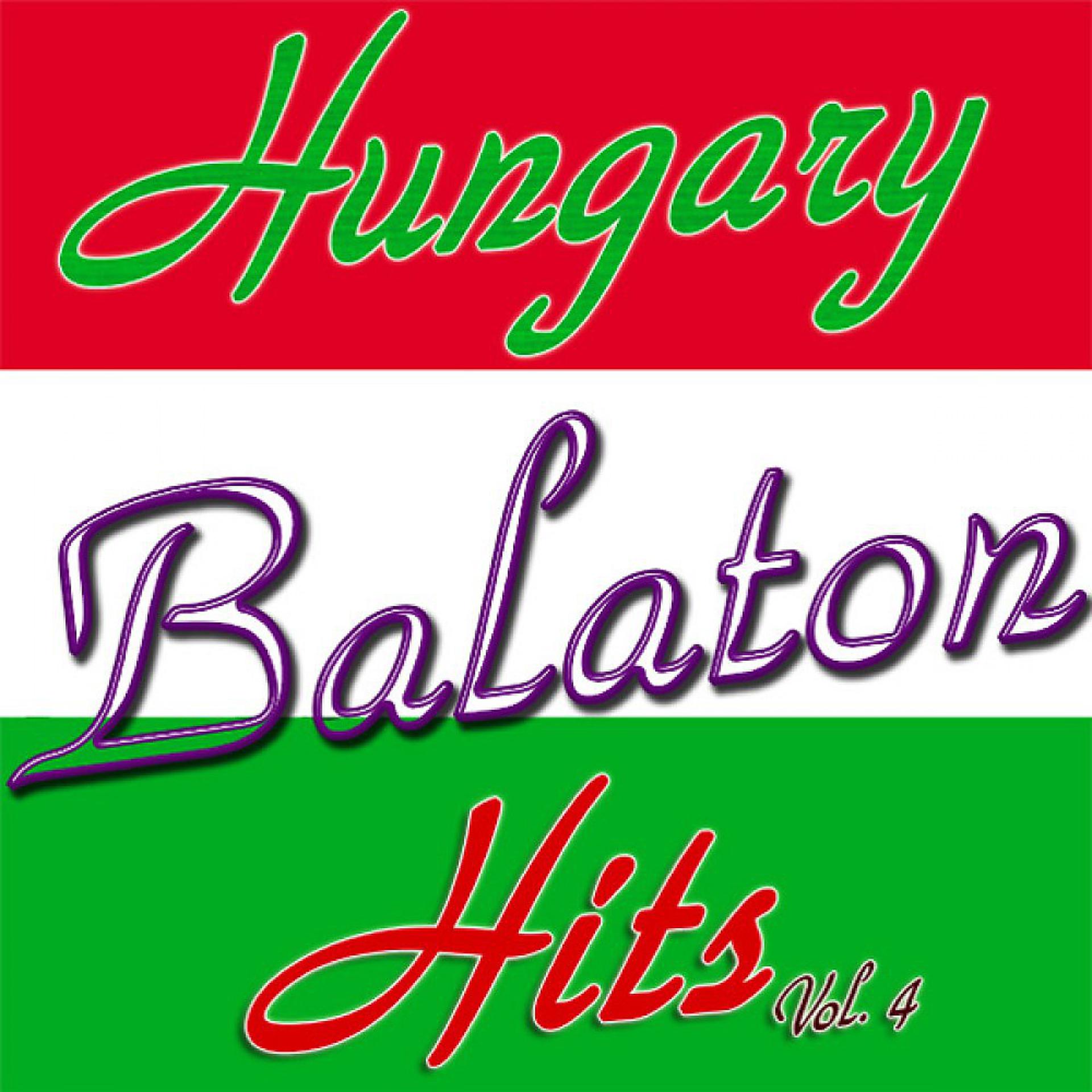 Постер альбома Hungary Balaton Hits Vol. 4