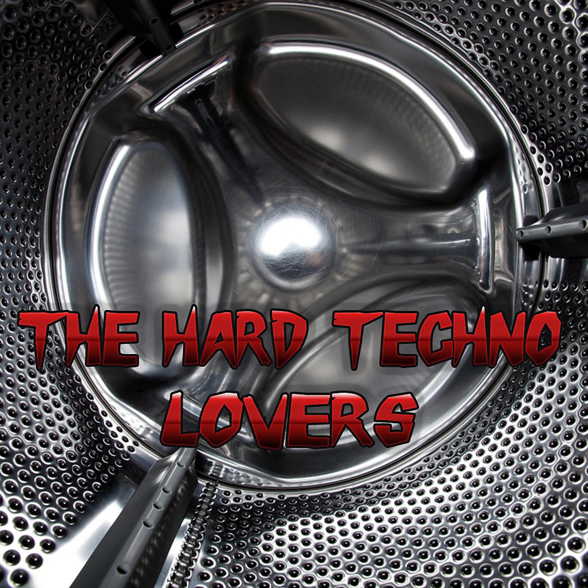 Постер альбома Tha Hard Techno Lovers
