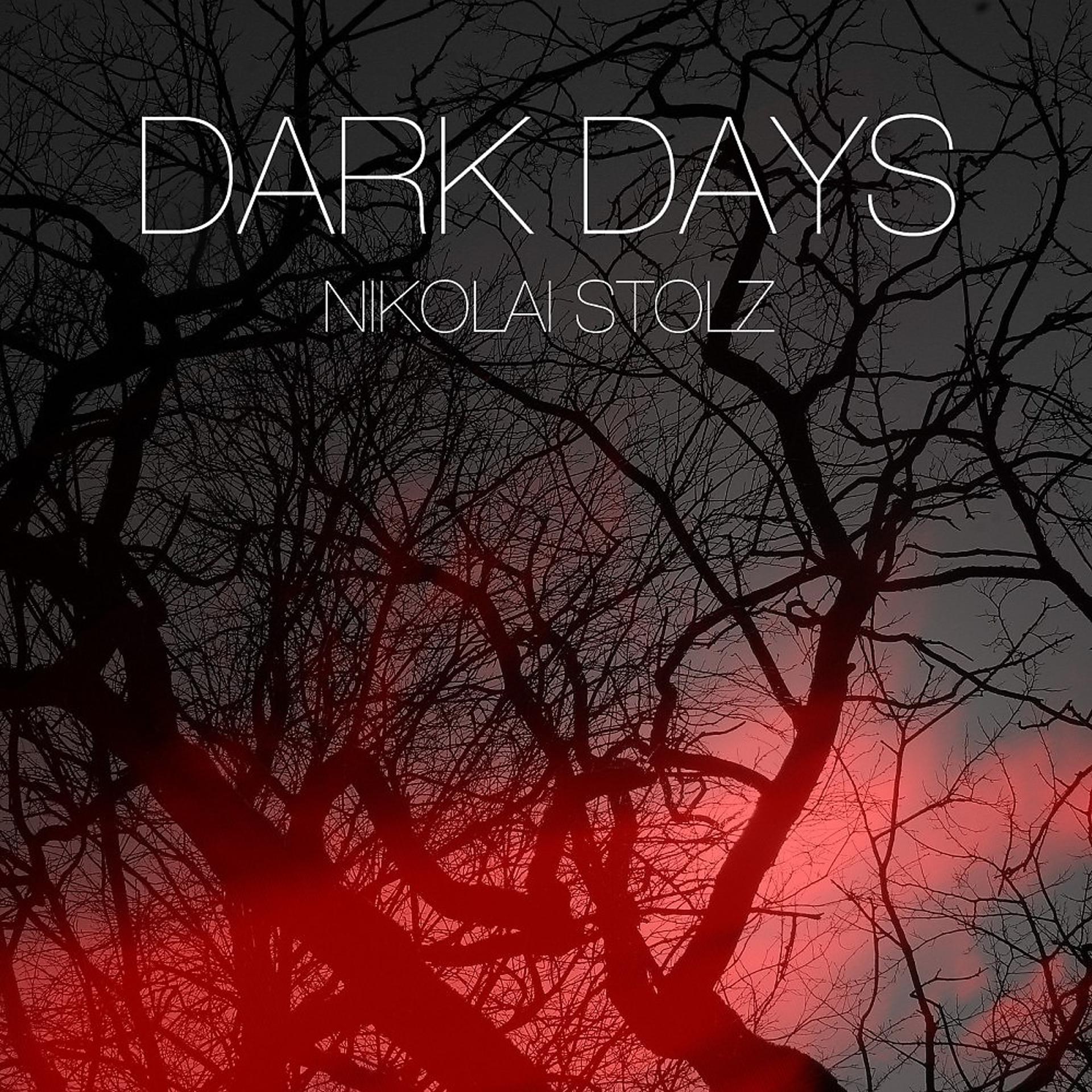 Постер альбома Dark Days