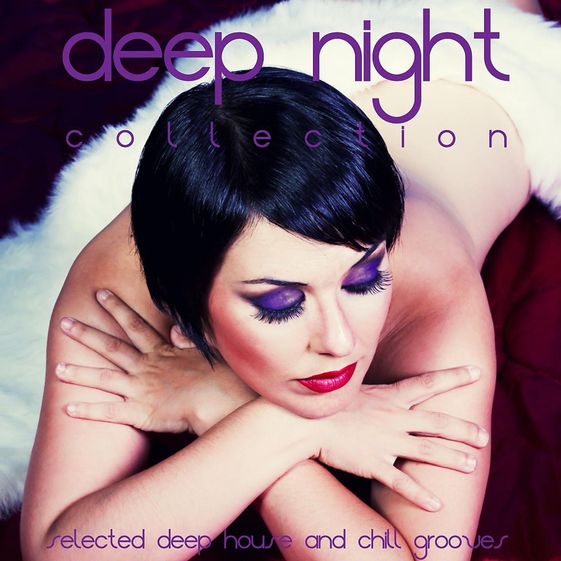 Постер альбома Deep Night Collection