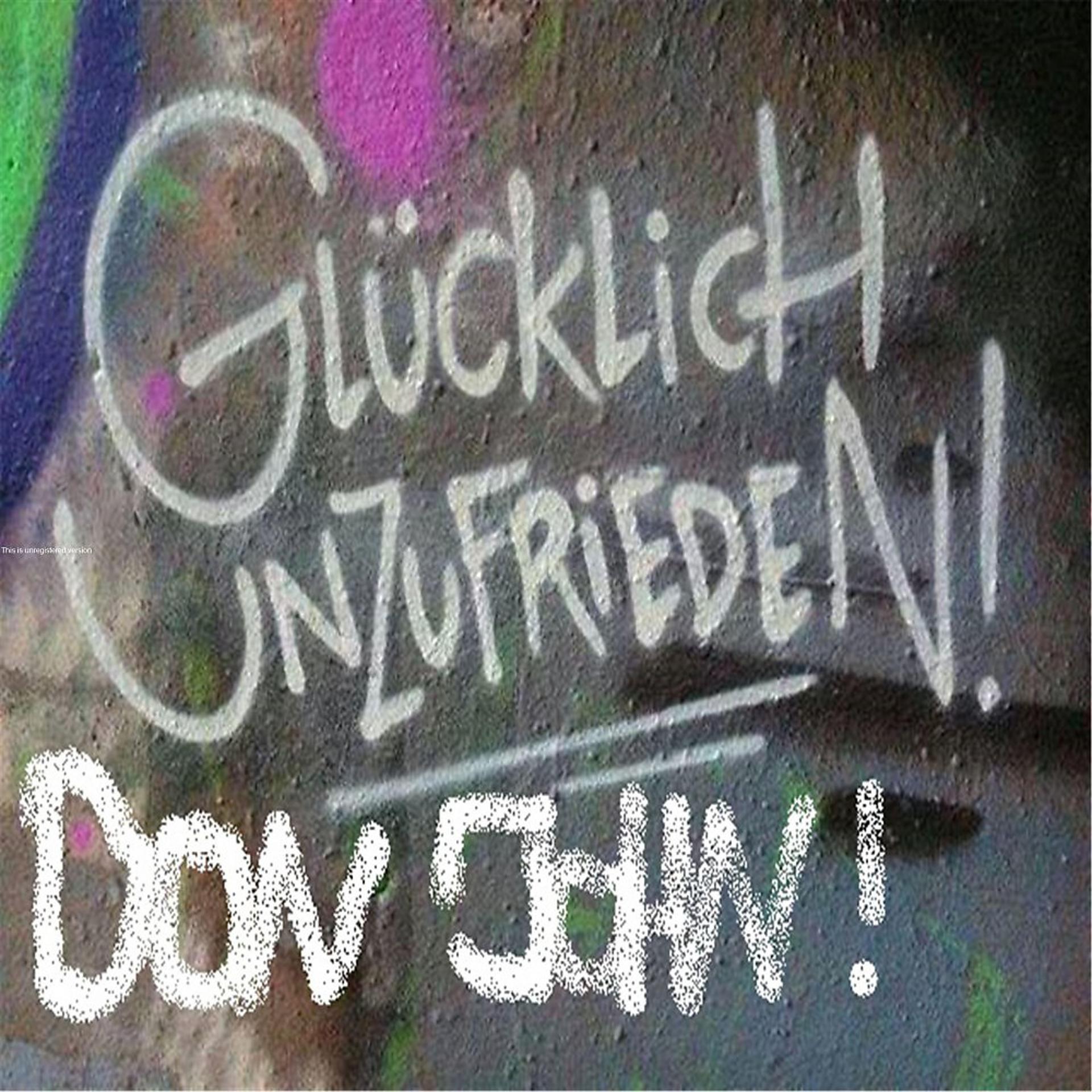 Постер альбома Glücklich unzufrieden