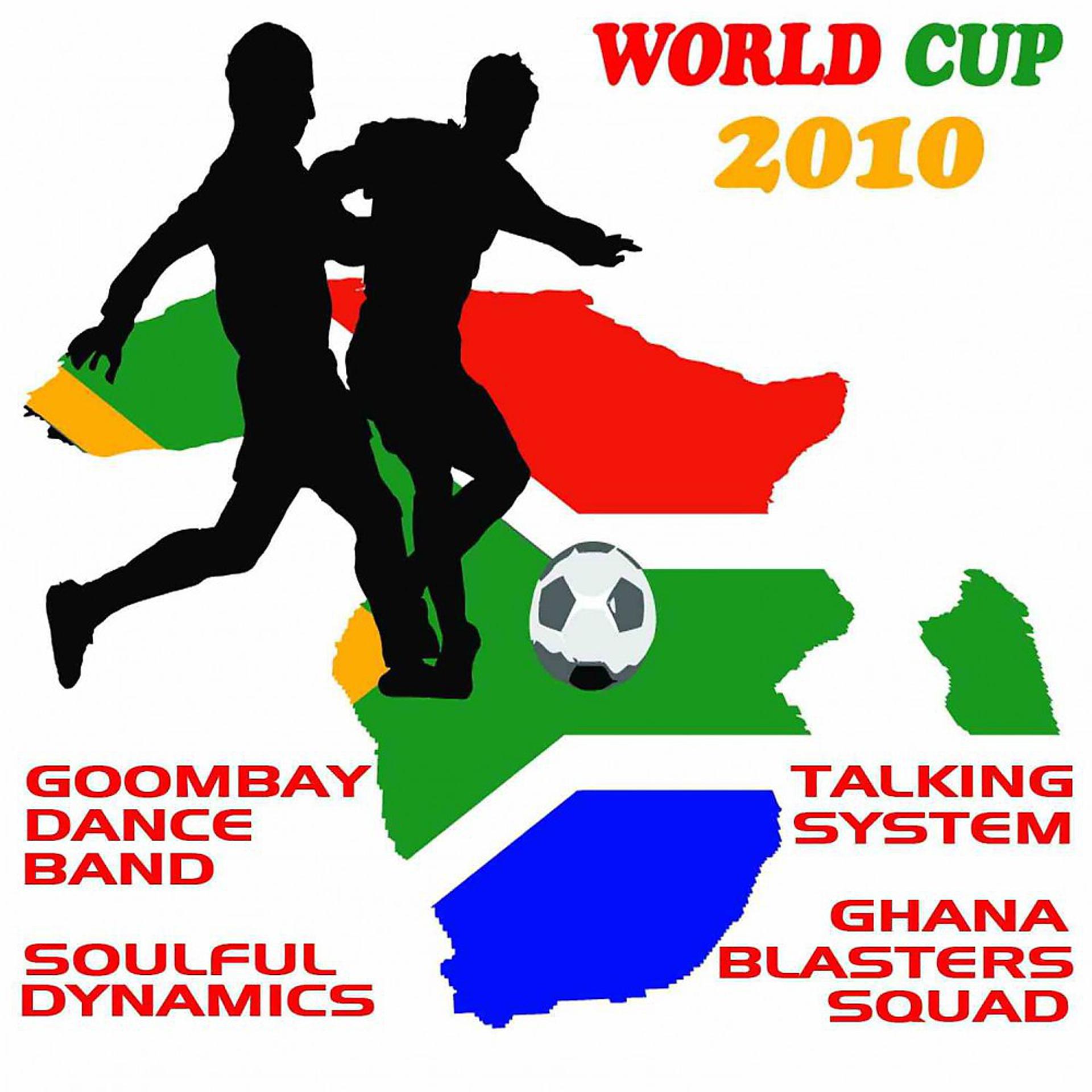 Постер альбома Football World Cup Party 2010