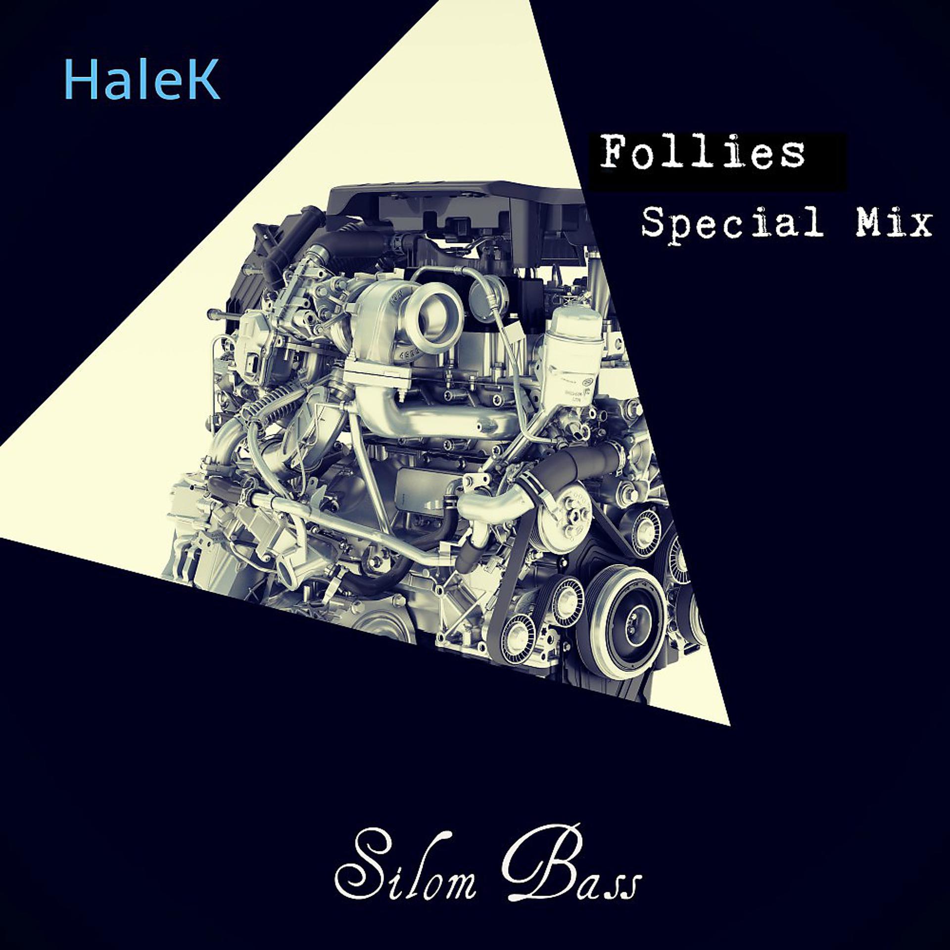Постер альбома Follies (Special Mix)