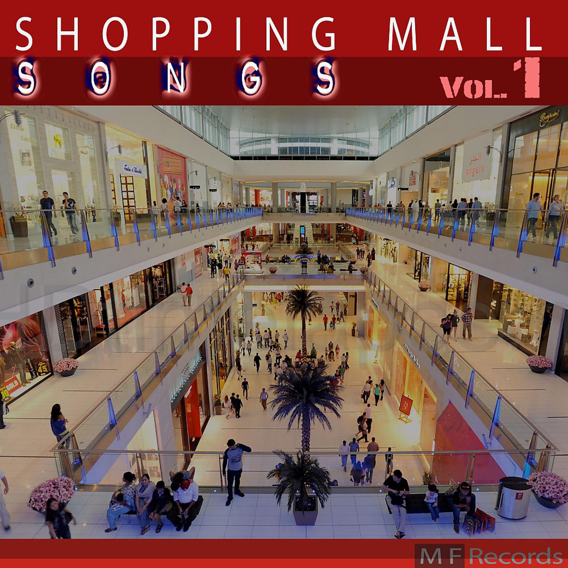 Постер альбома Shopping Mall Songs, Vol. 1
