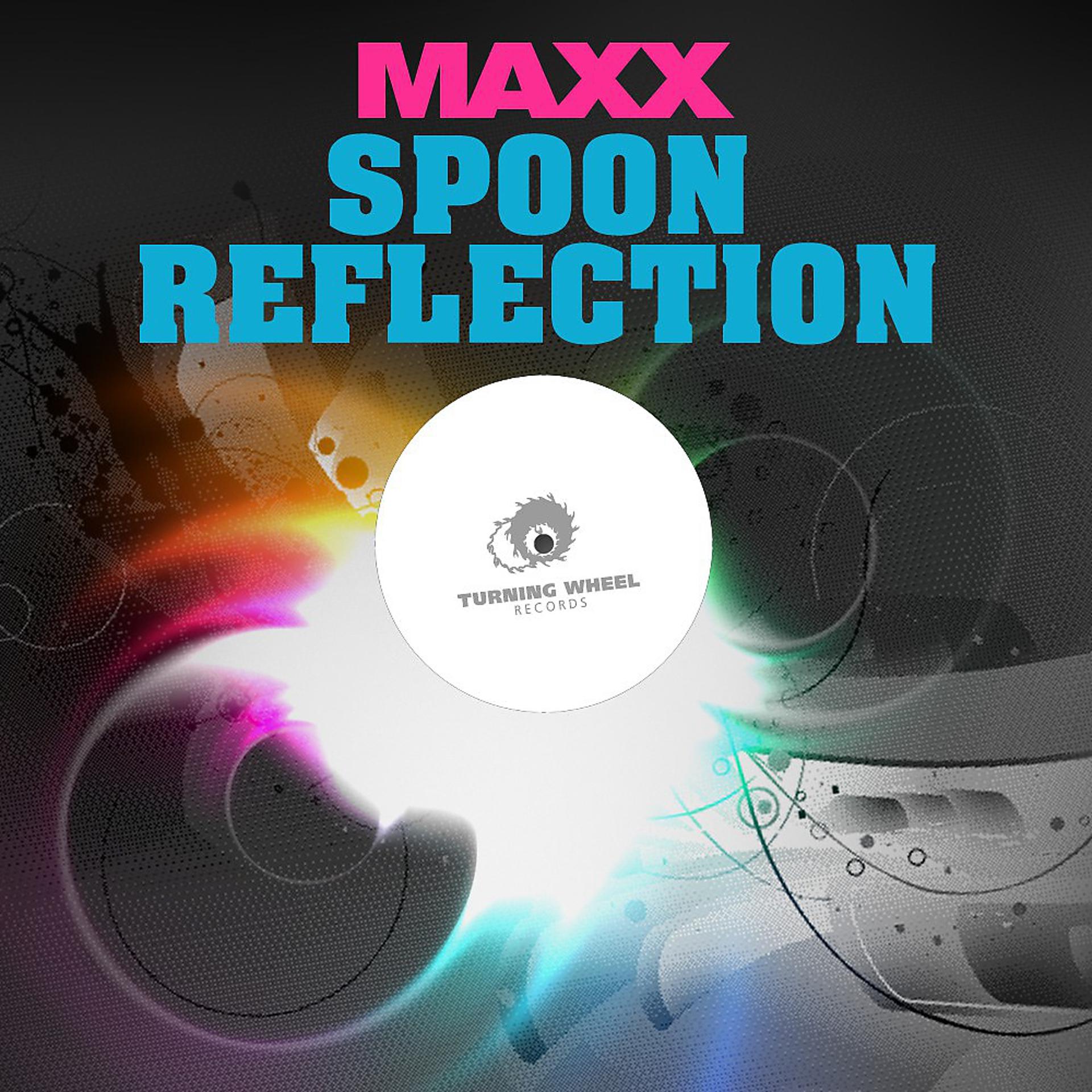 Постер альбома Spoon Reflection