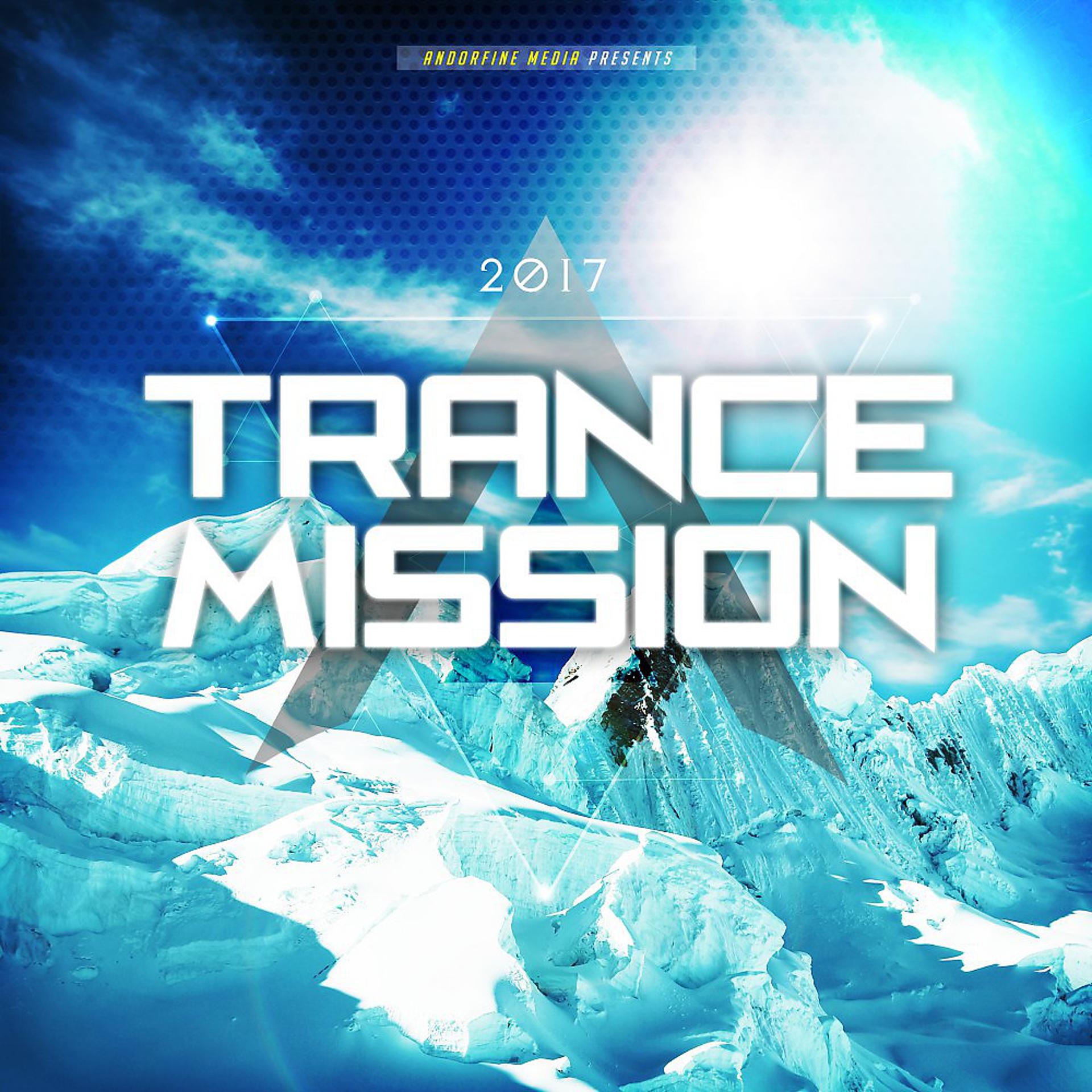 Постер альбома Trance Mission 2017