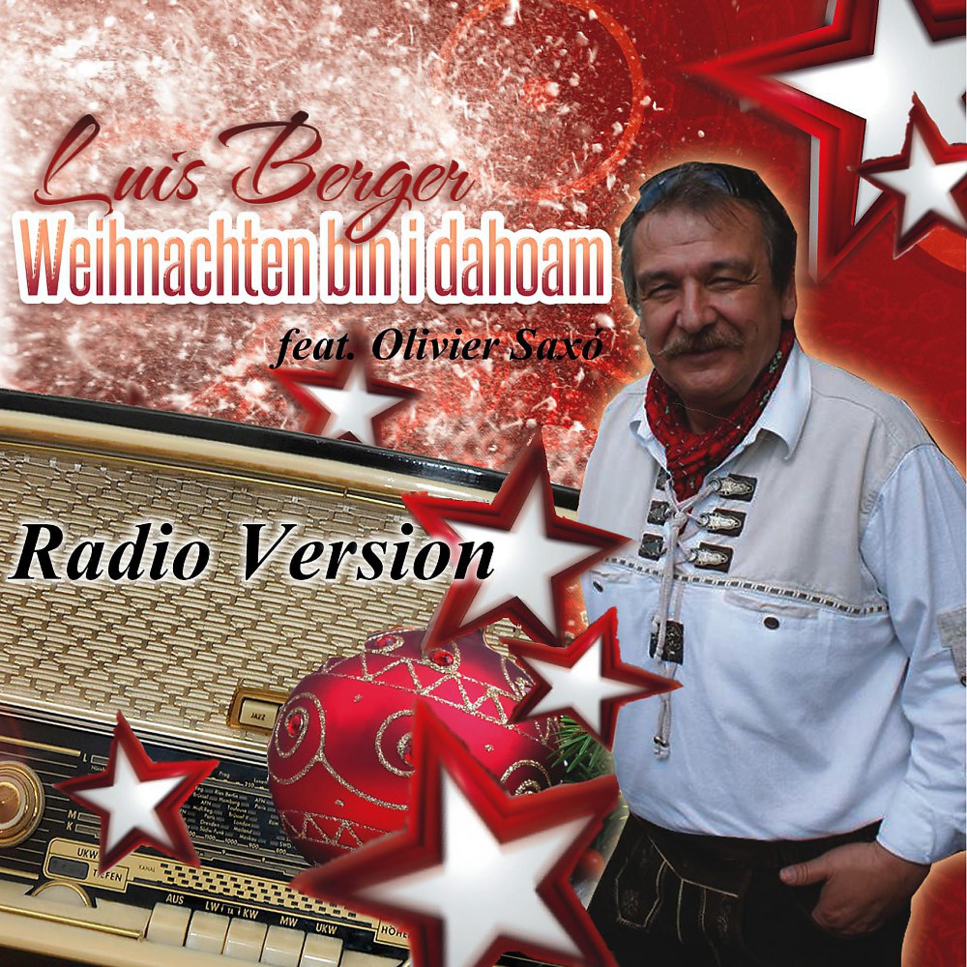 Постер альбома Weihnachten bin i dahoam (Radio Version)