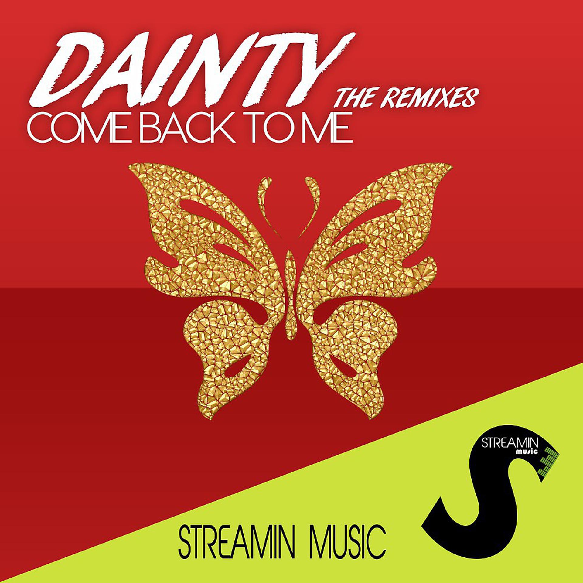 Постер альбома Come Back to Me (The Remixes)