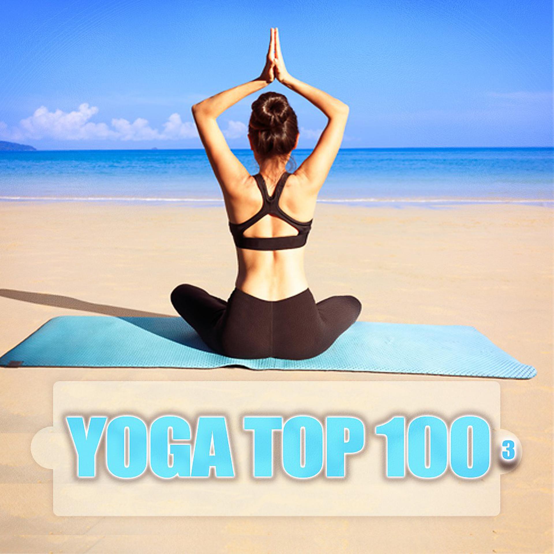 Постер альбома Yoga Top 100, Vol. 3