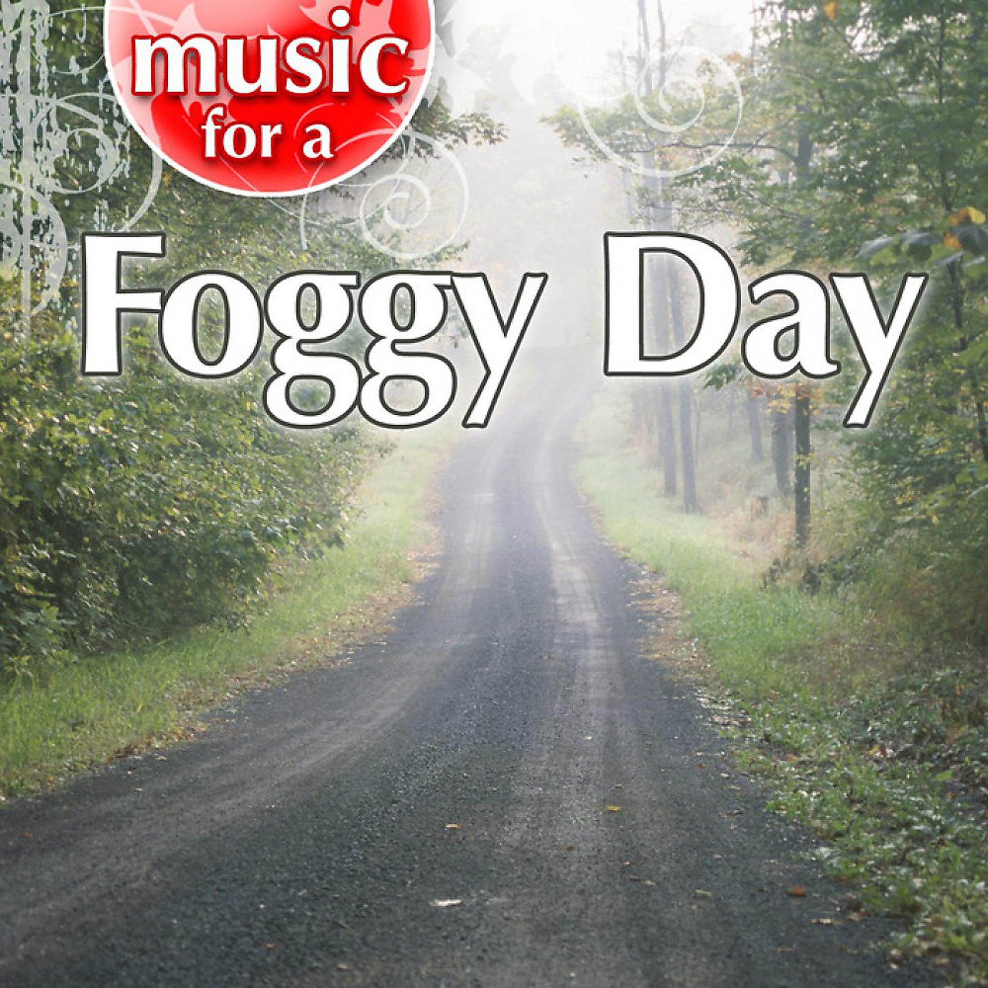 Постер альбома Music for a Foggy Day