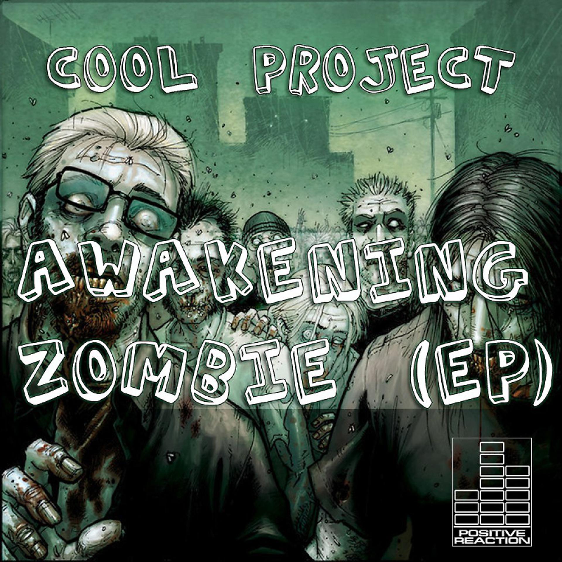 Постер альбома Awakening Zombie