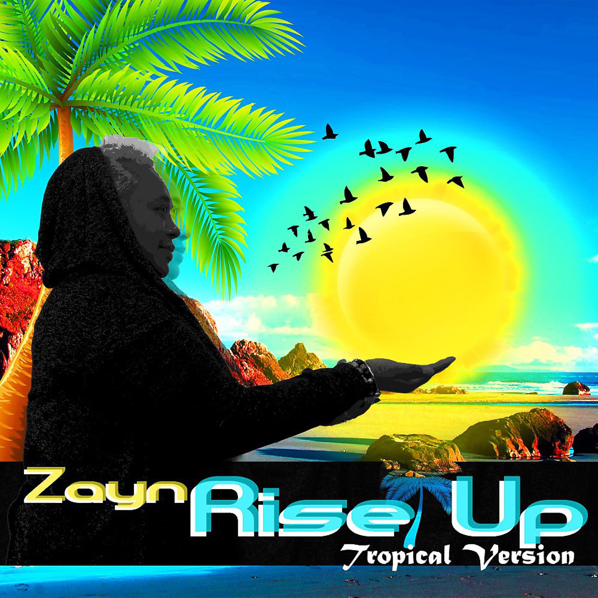 Постер альбома Rise Up (Tropical Version)