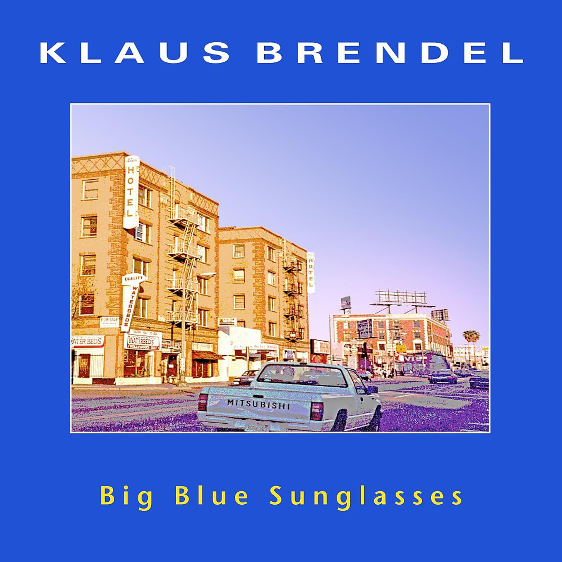 Постер альбома Big Blue Sunglasses