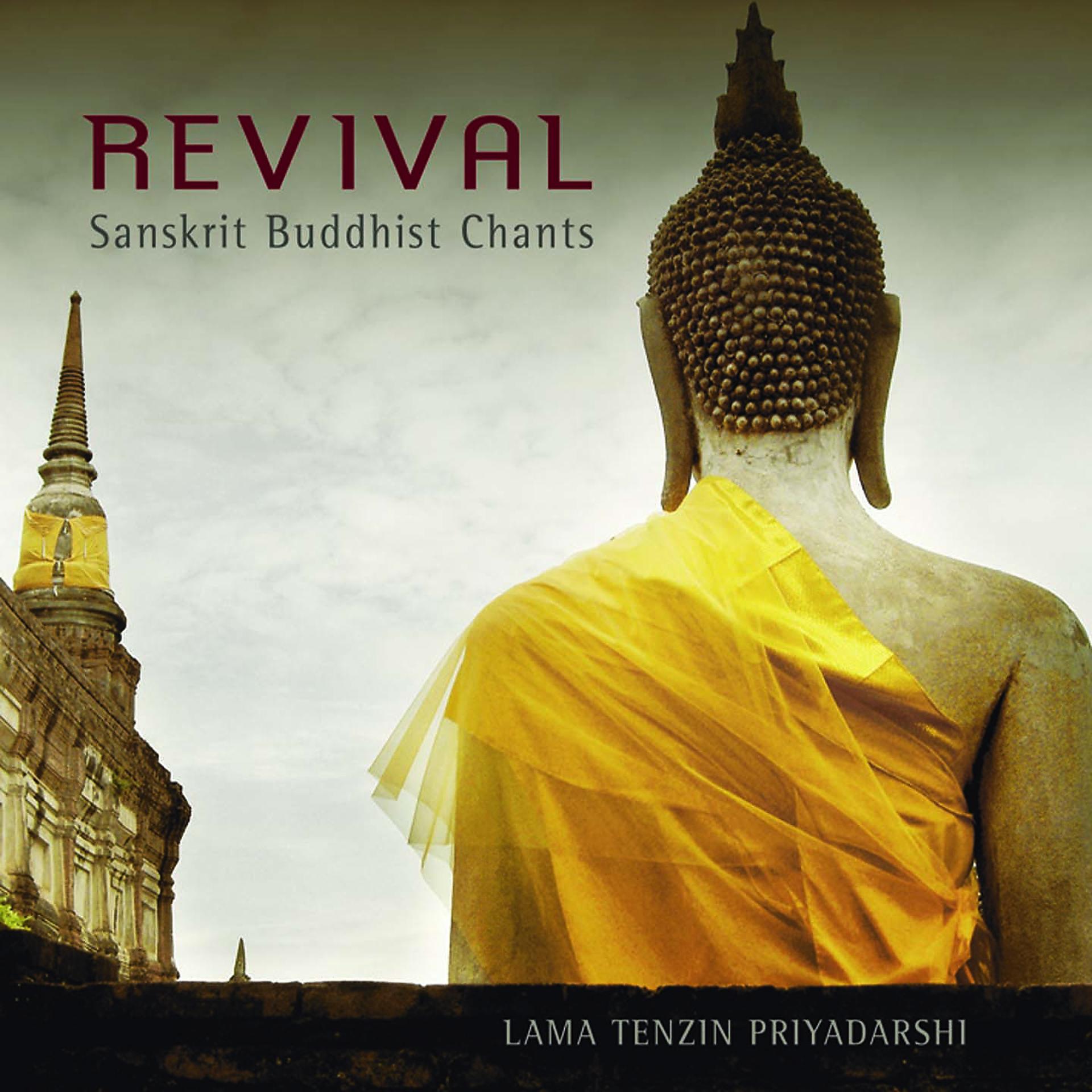 Постер альбома Revival - Sanskrit Buddhist Chants