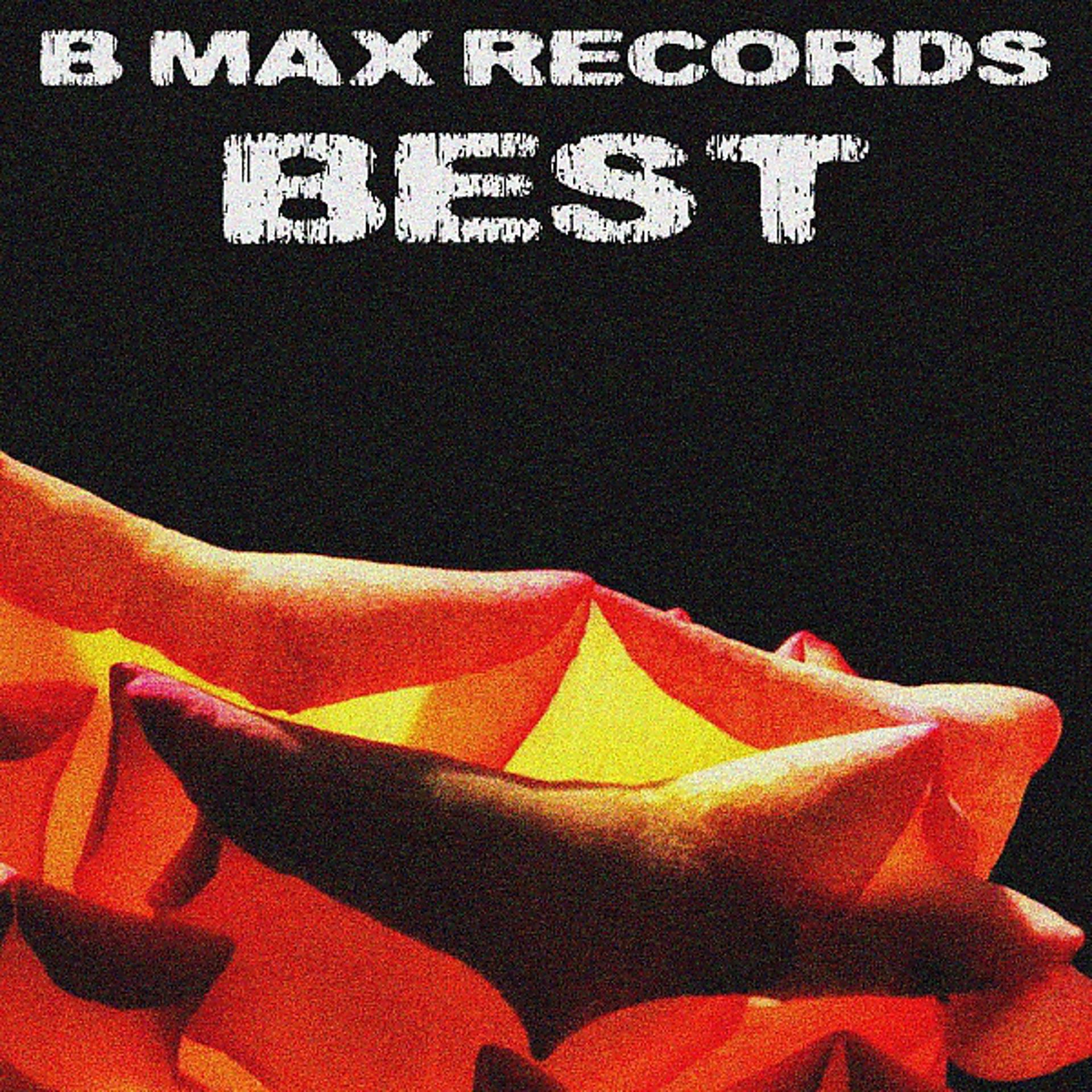 Постер альбома Best B Max
