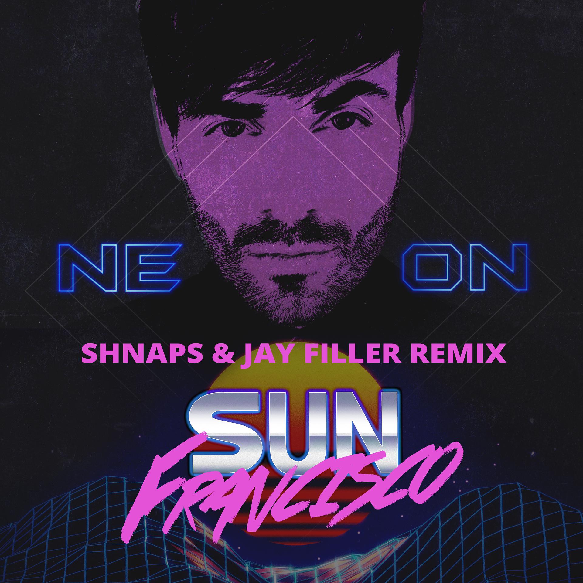 Постер альбома NEON (Shnaps & Jay Filler Remix)