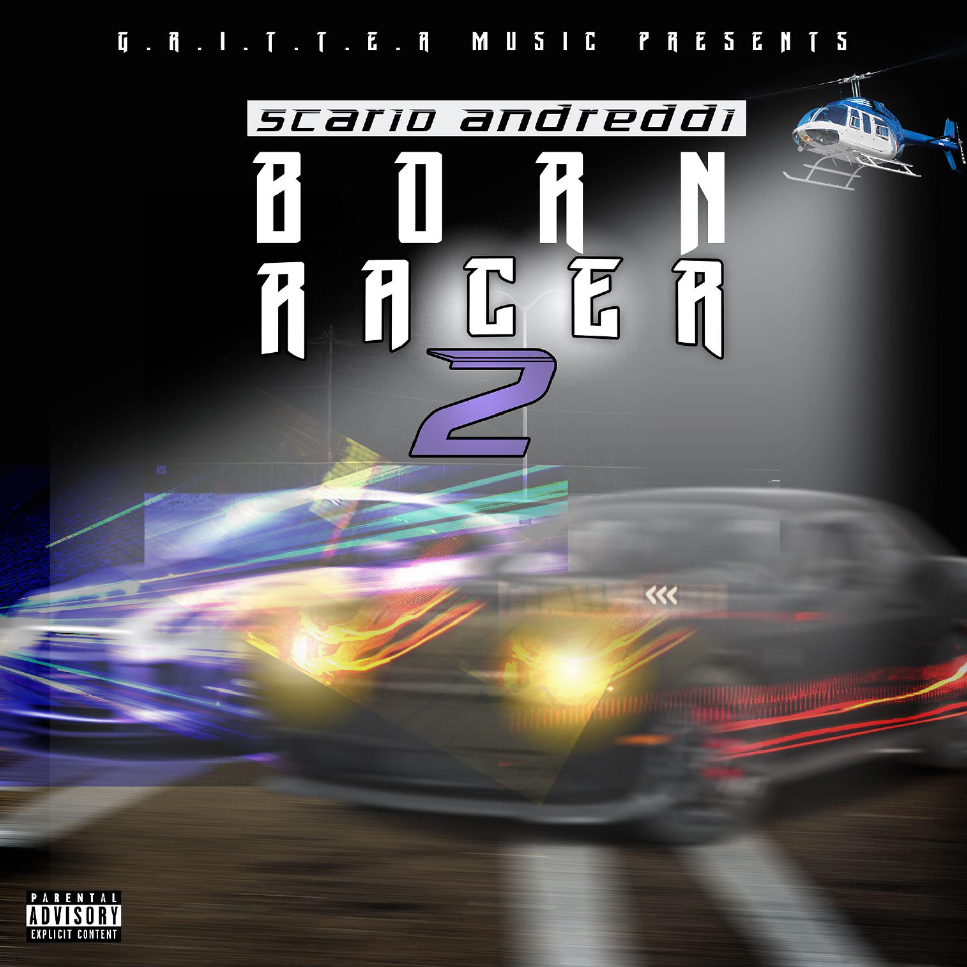 Постер альбома Born Racer 2