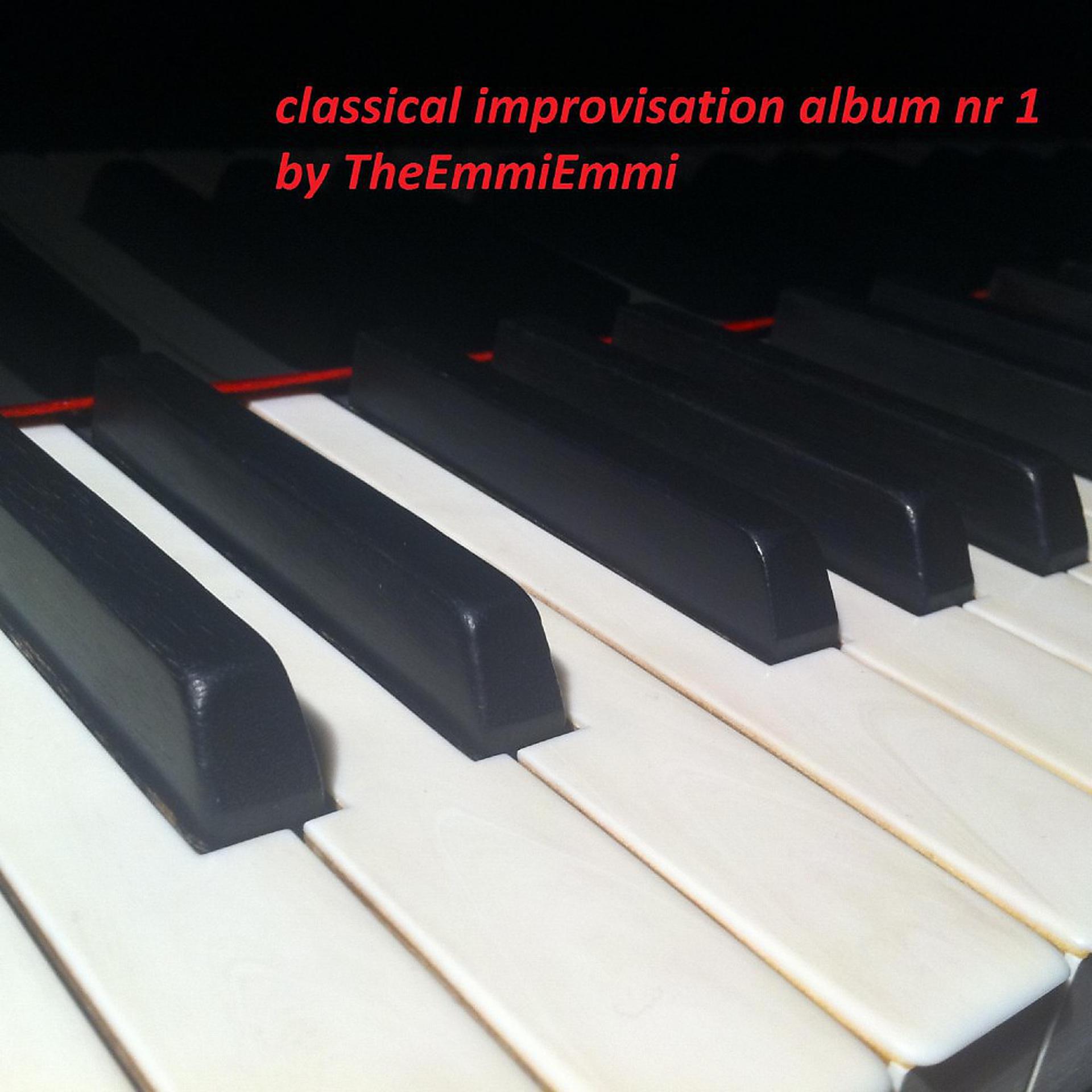 Постер альбома Classical Improvisations (Album Nr 1)