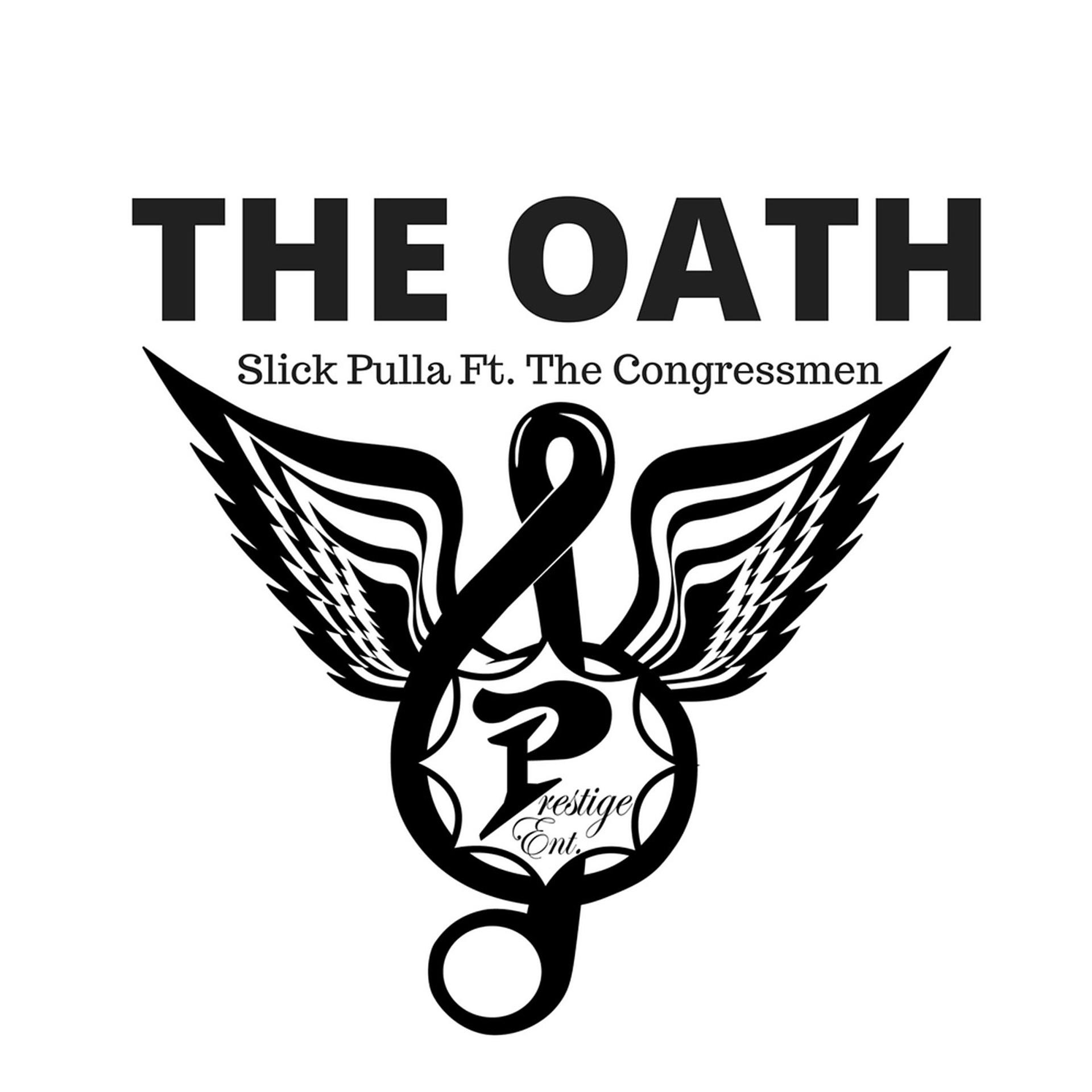 Постер альбома The Oath (feat. The Congressmen)