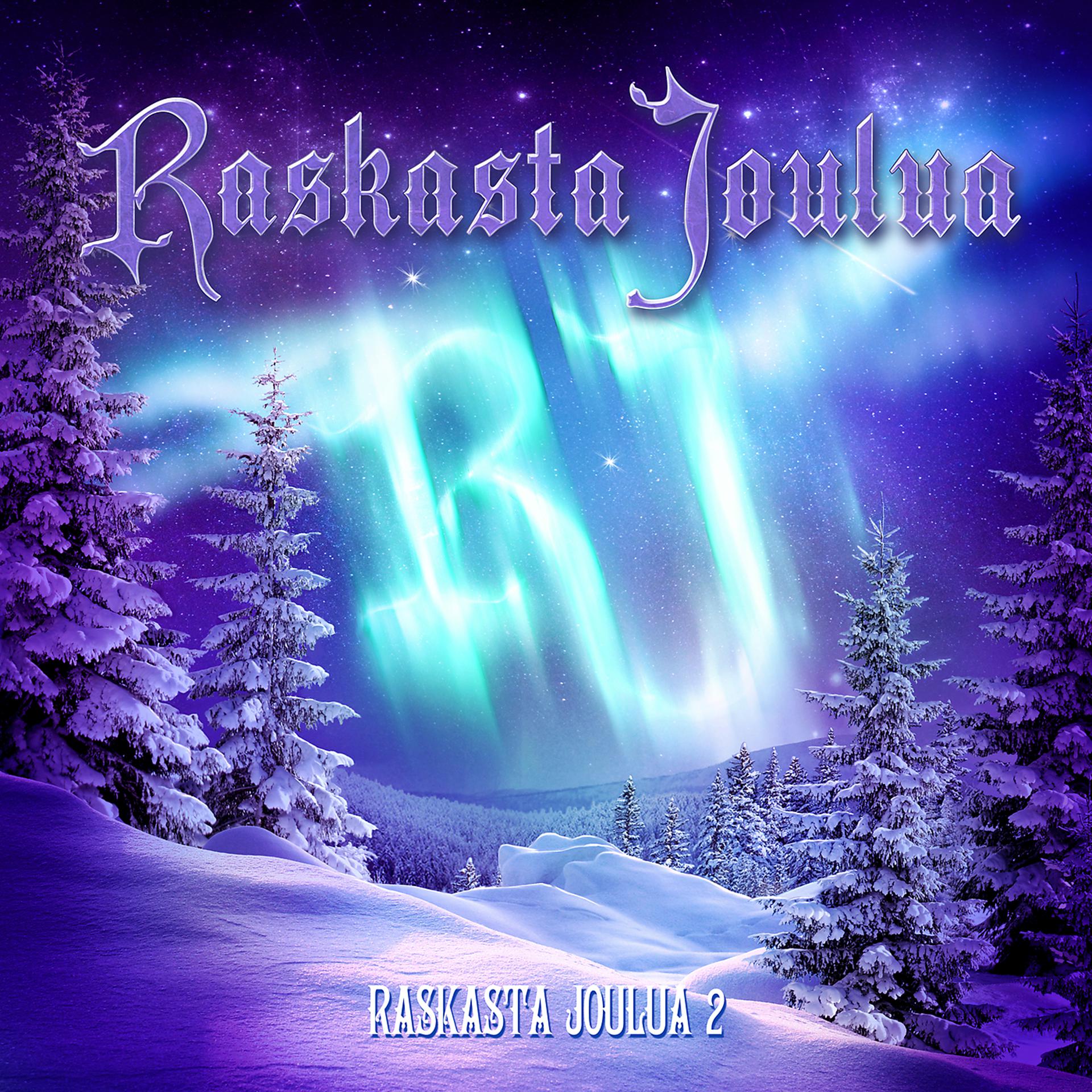 Постер альбома Raskasta Joulua 2