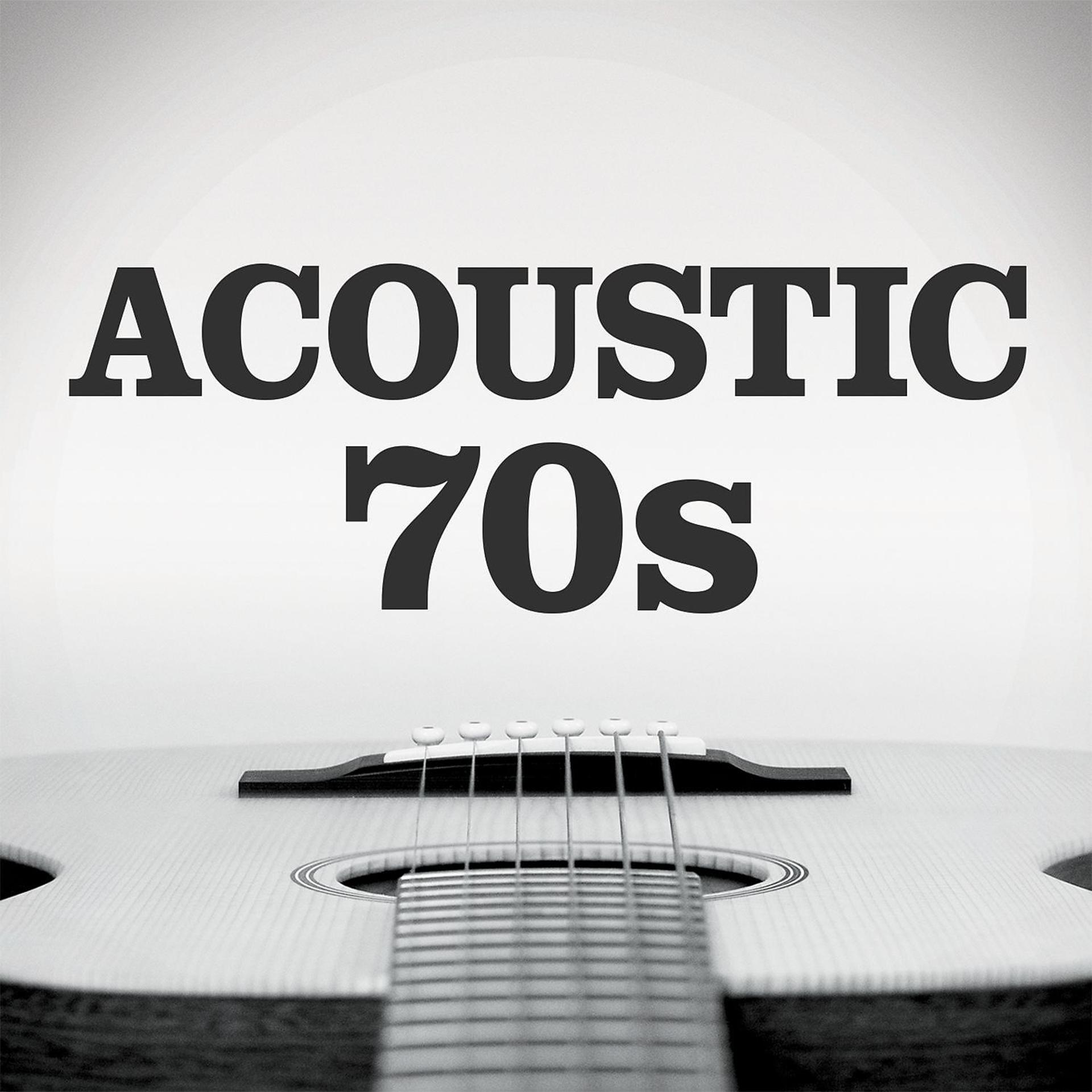Постер альбома Acoustic 70s