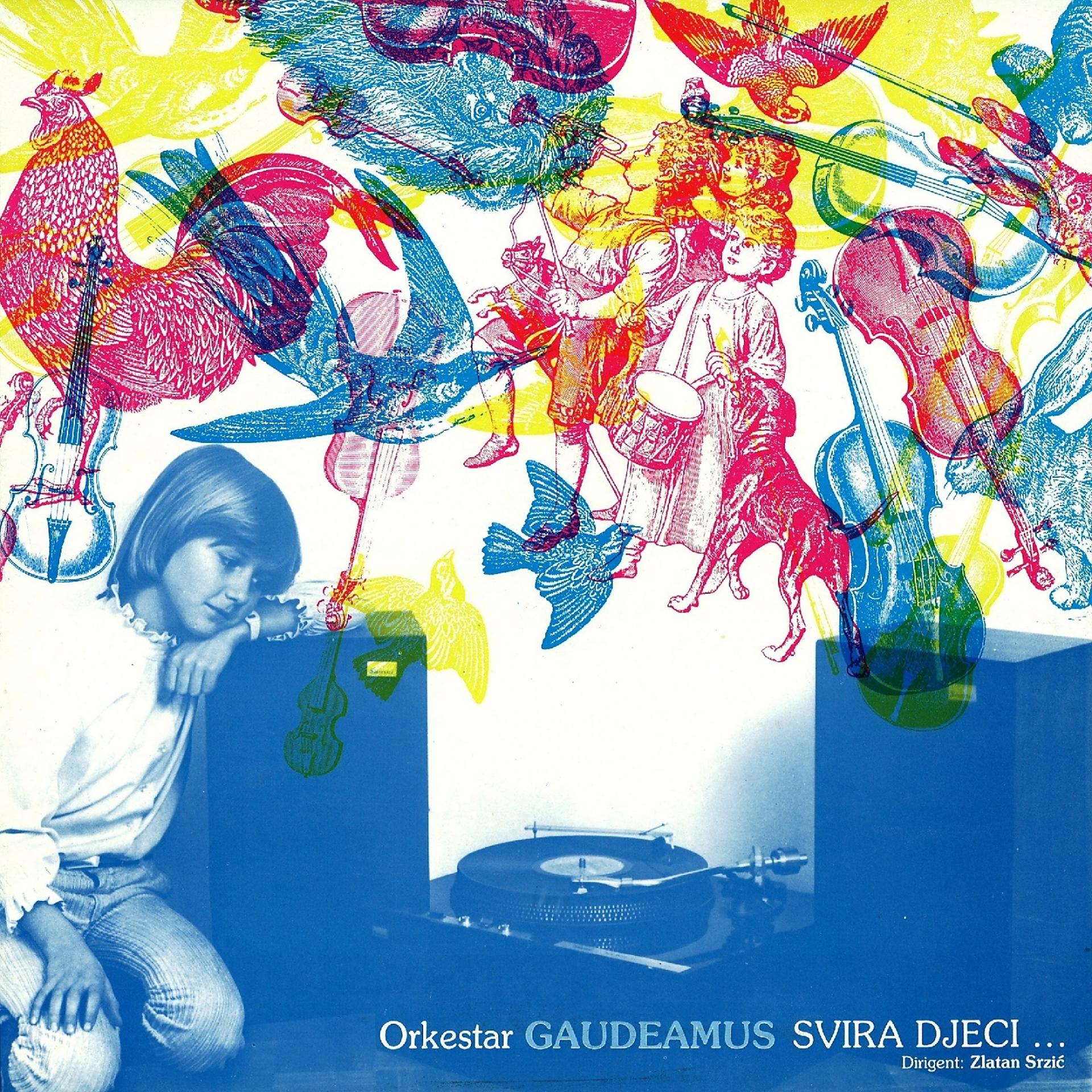 Постер альбома Orkestar Gaudeamus Svira Djeci.....