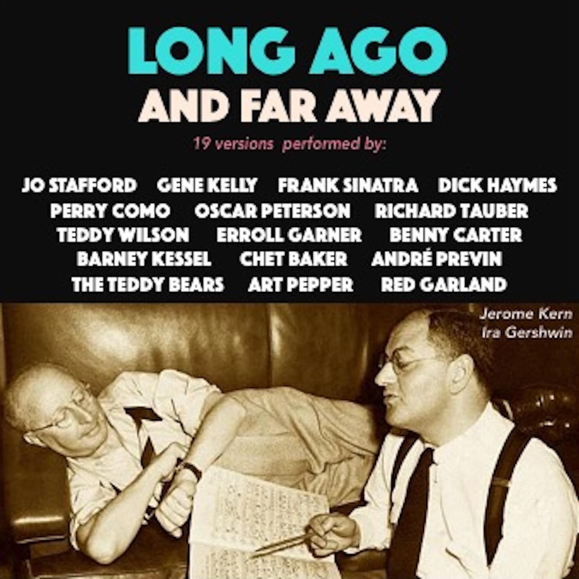 Постер альбома Long Ago (And Far Away)