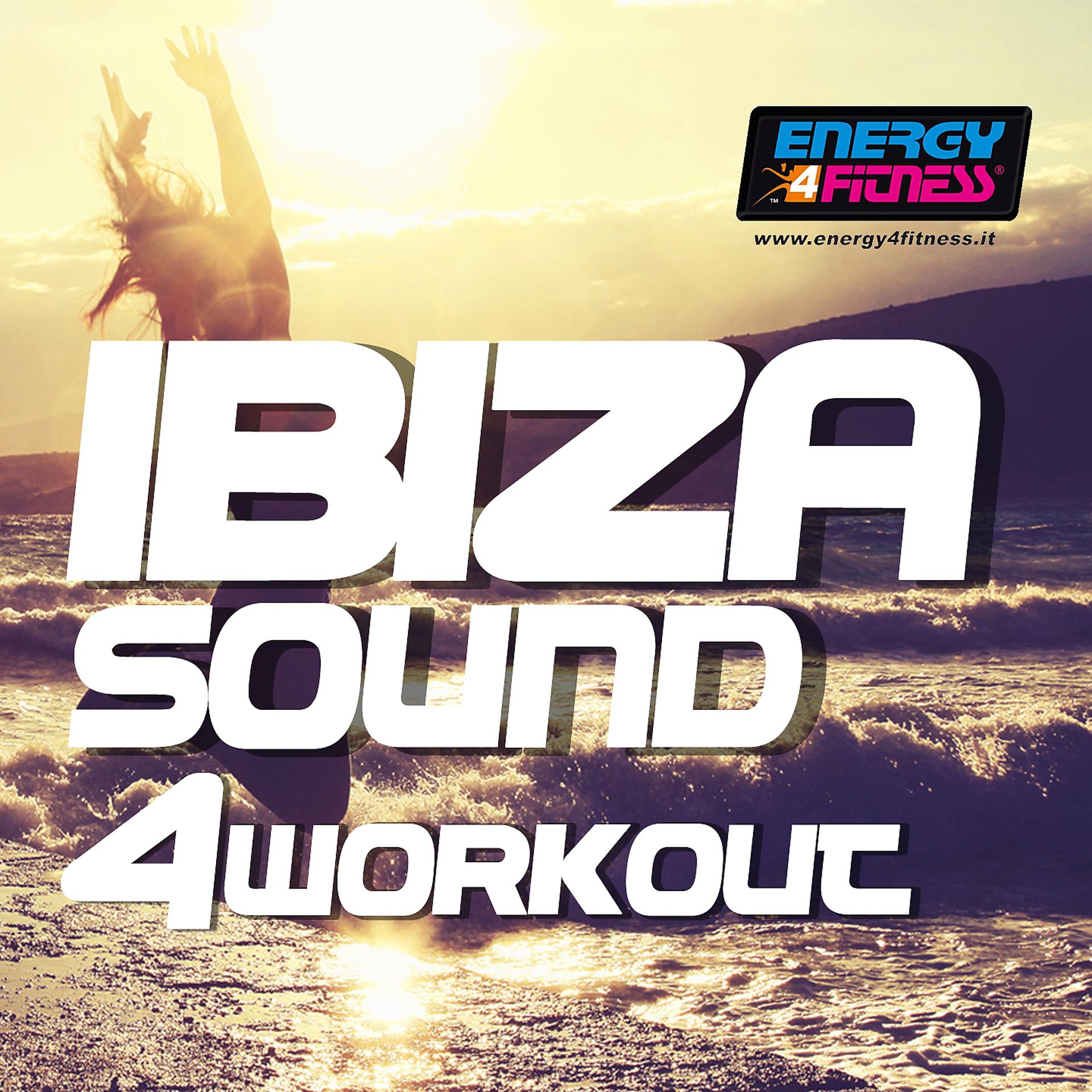Постер альбома Ibiza Sound for Workout