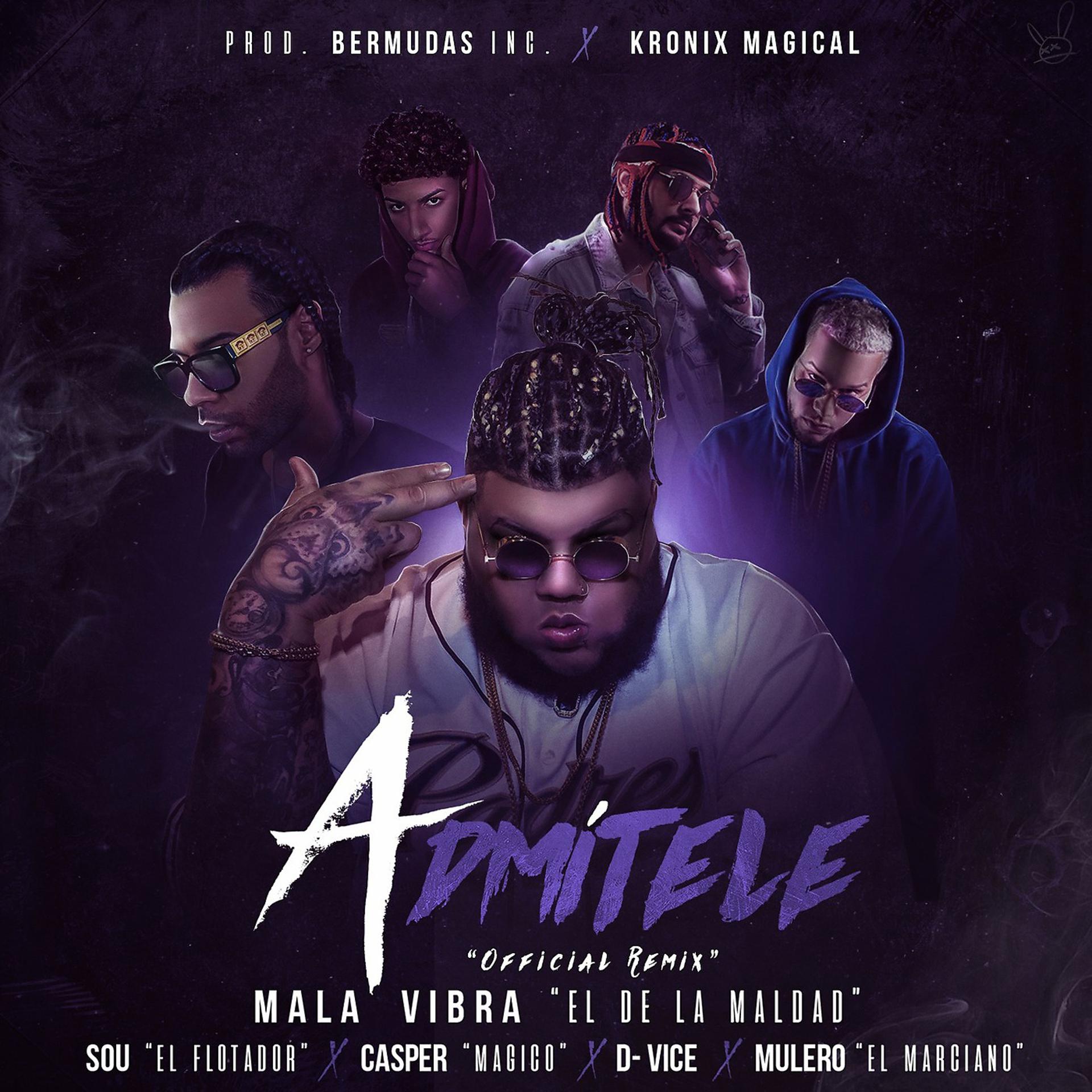 Постер альбома Admitele (Remix) [feat. Sou El Flotador, Casper Magico, D-vice & Mulero El Marciano]