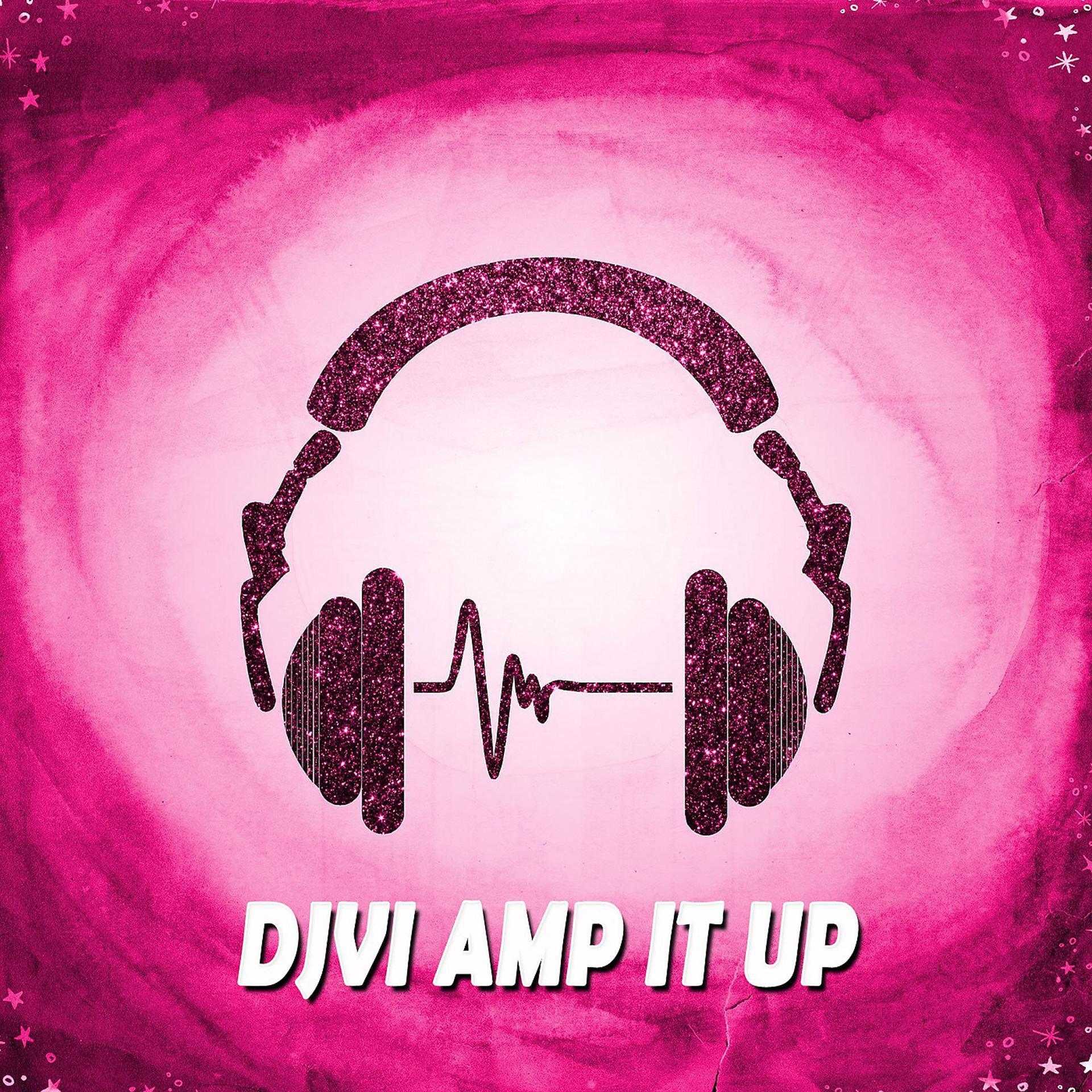Постер альбома Amp It Up
