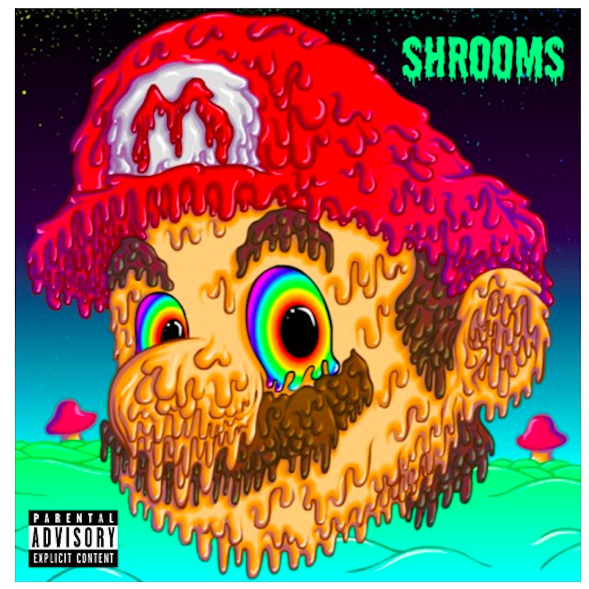 Постер альбома Shrooms