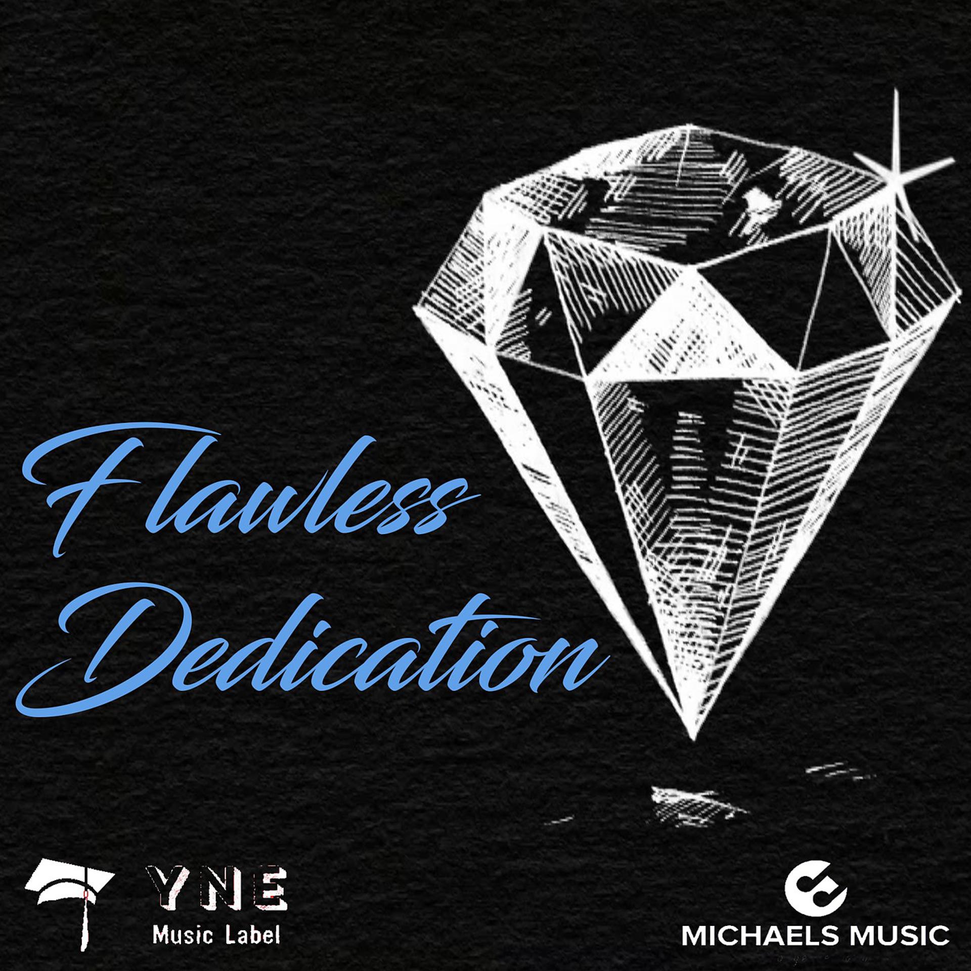 Постер альбома Flawless Dedication (feat. Stephen Ford)