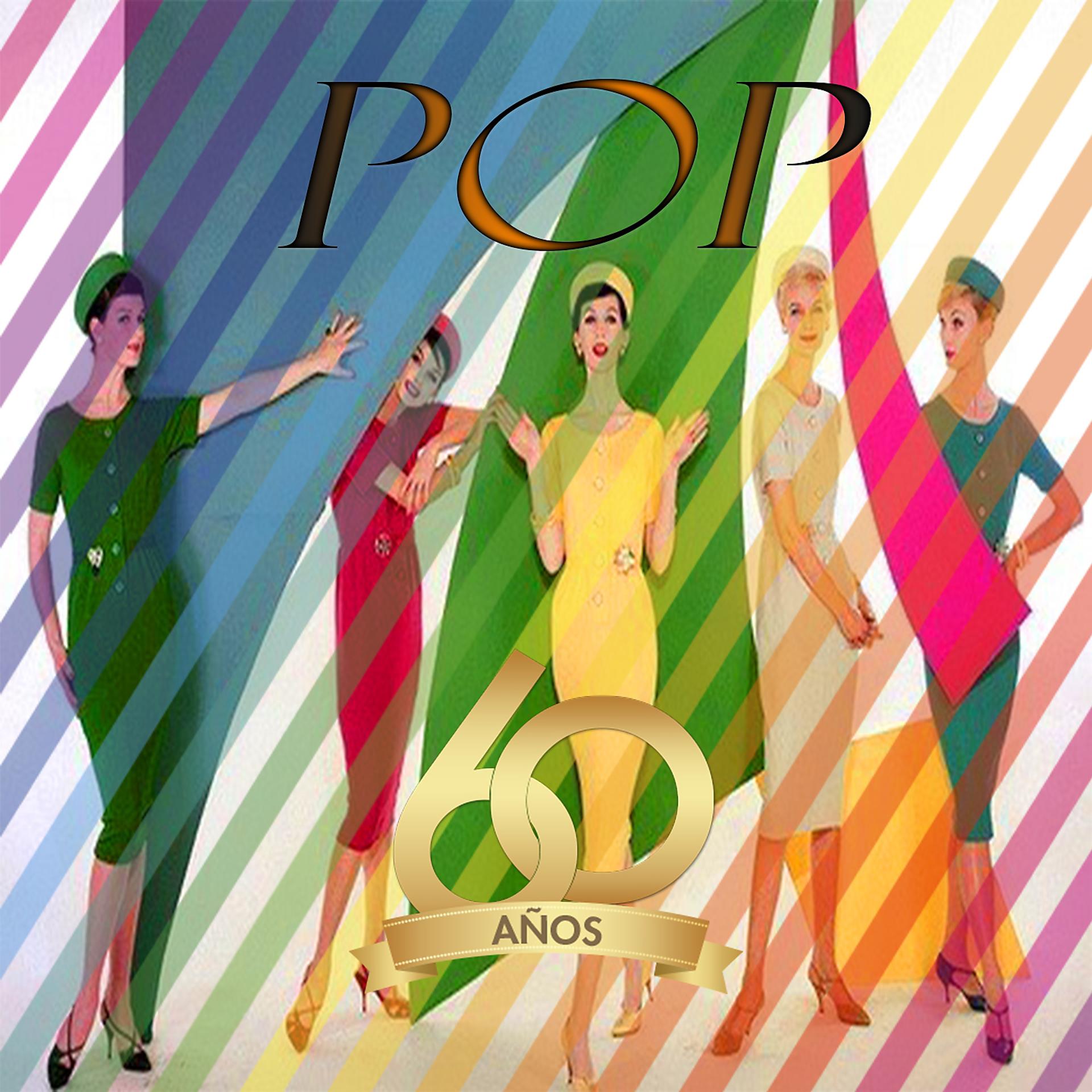 Постер альбома Pop, Años 60
