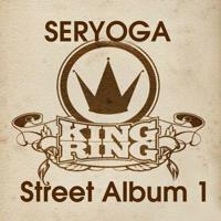 Постер альбома KING RING Street Album NO.1