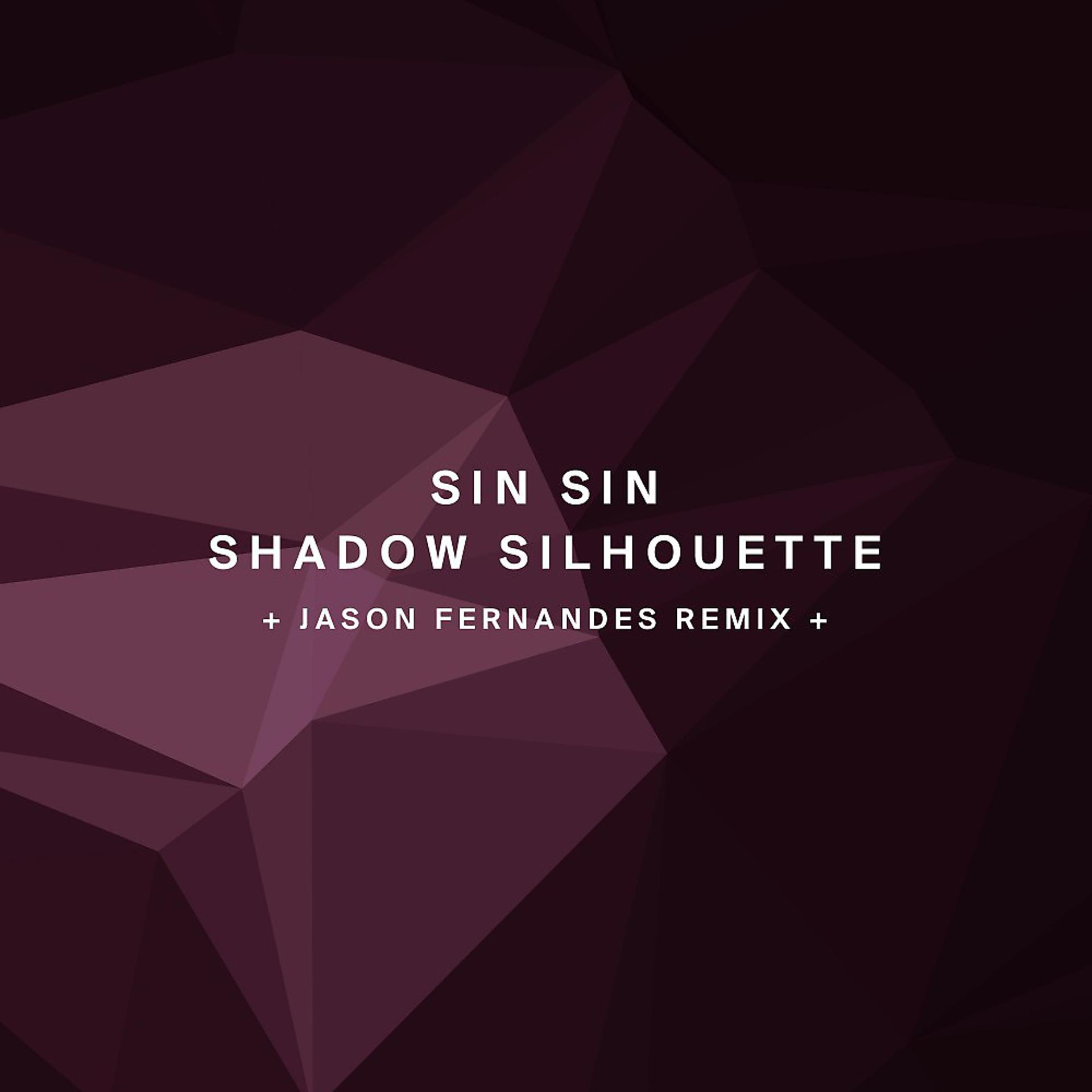 Постер альбома Shadow Silhouette
