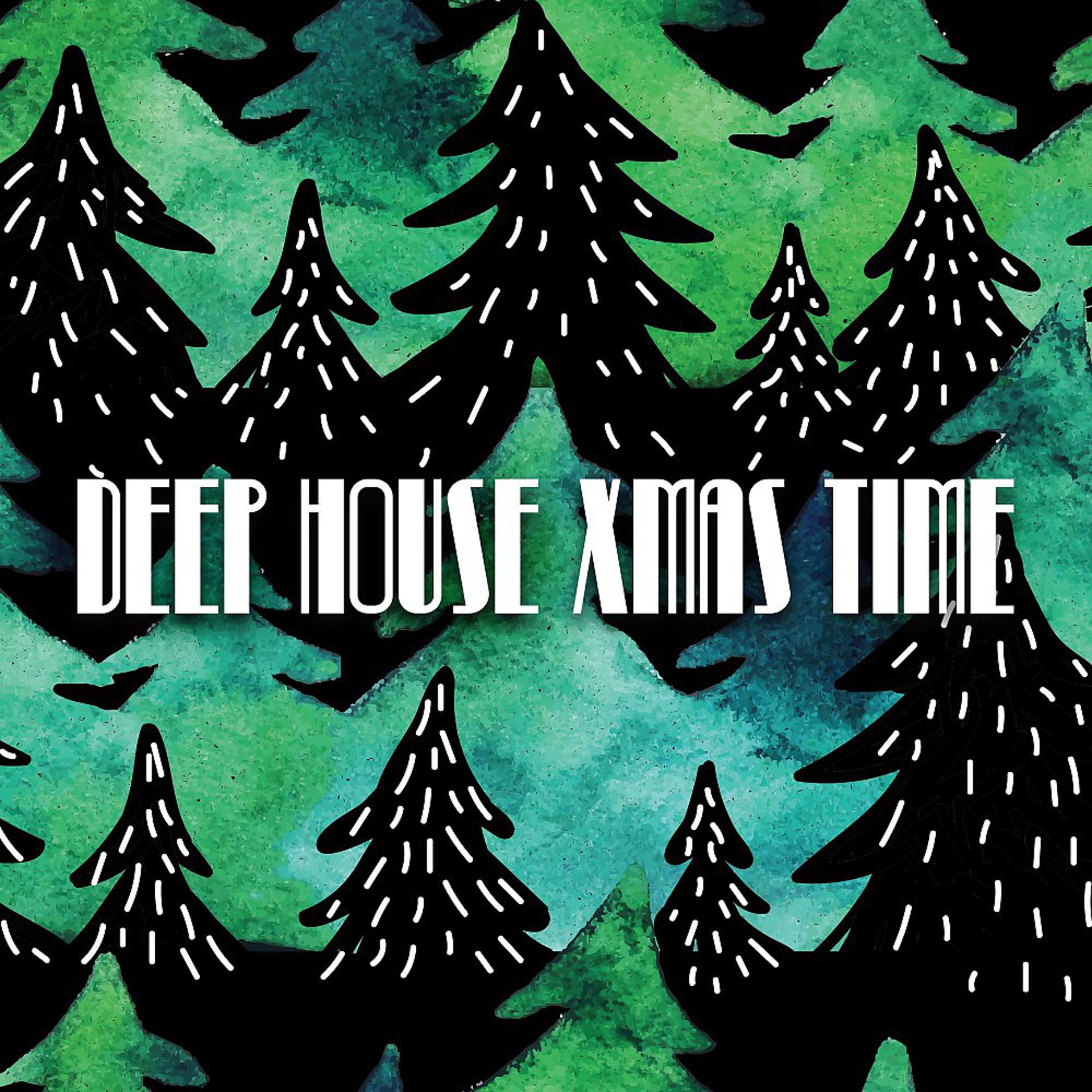 Постер альбома Deep House Xmas Time