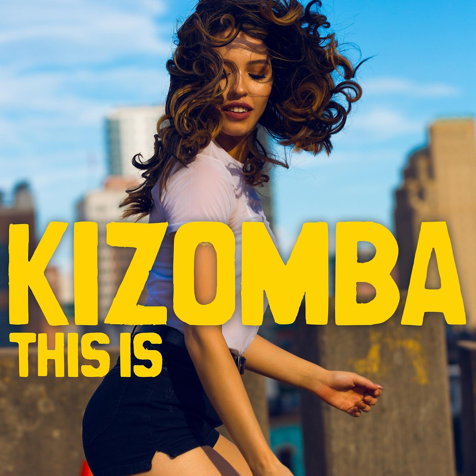 Постер альбома This Is Kizomba