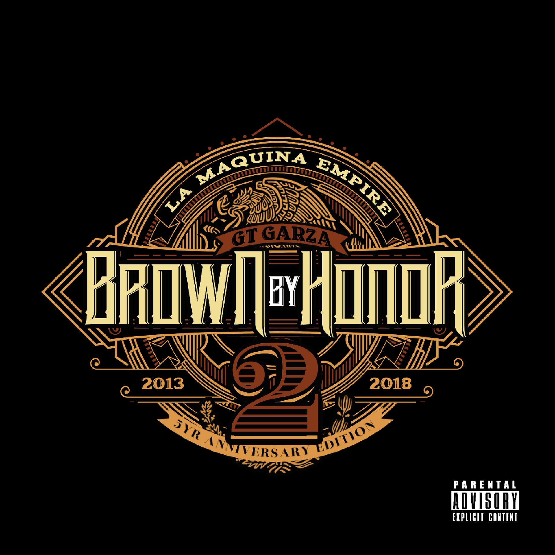Постер альбома Brown By Honor 2