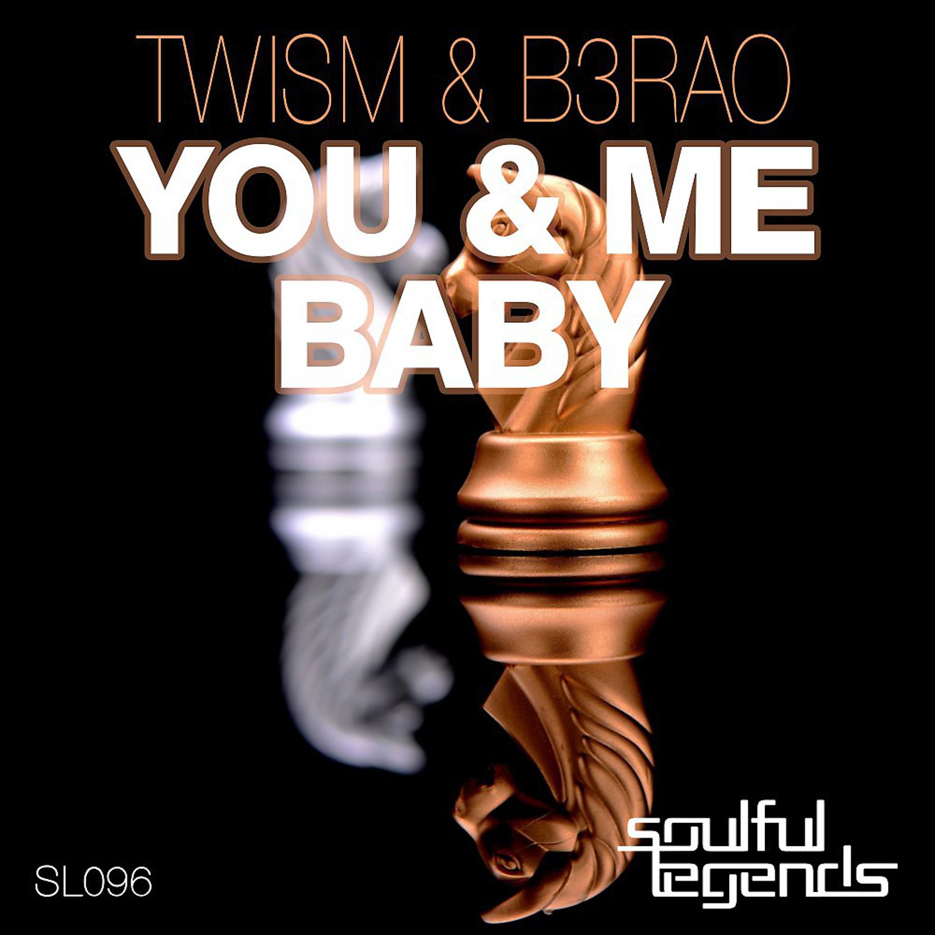 Постер альбома You & Me Baby (Original Mix)