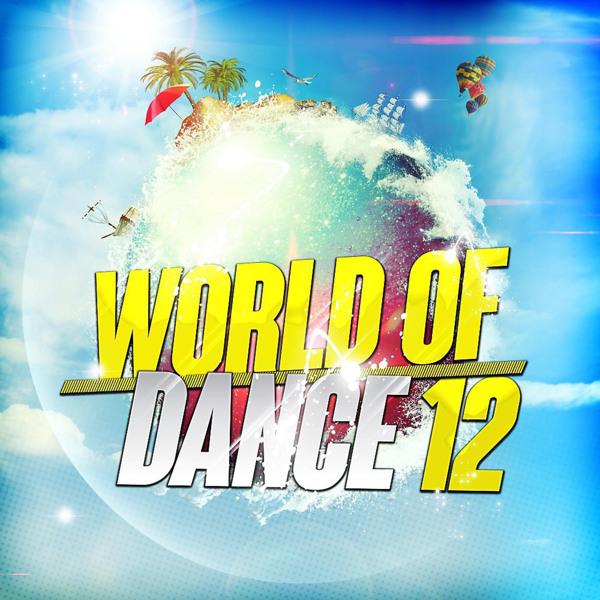 Постер альбома World of Dance 12
