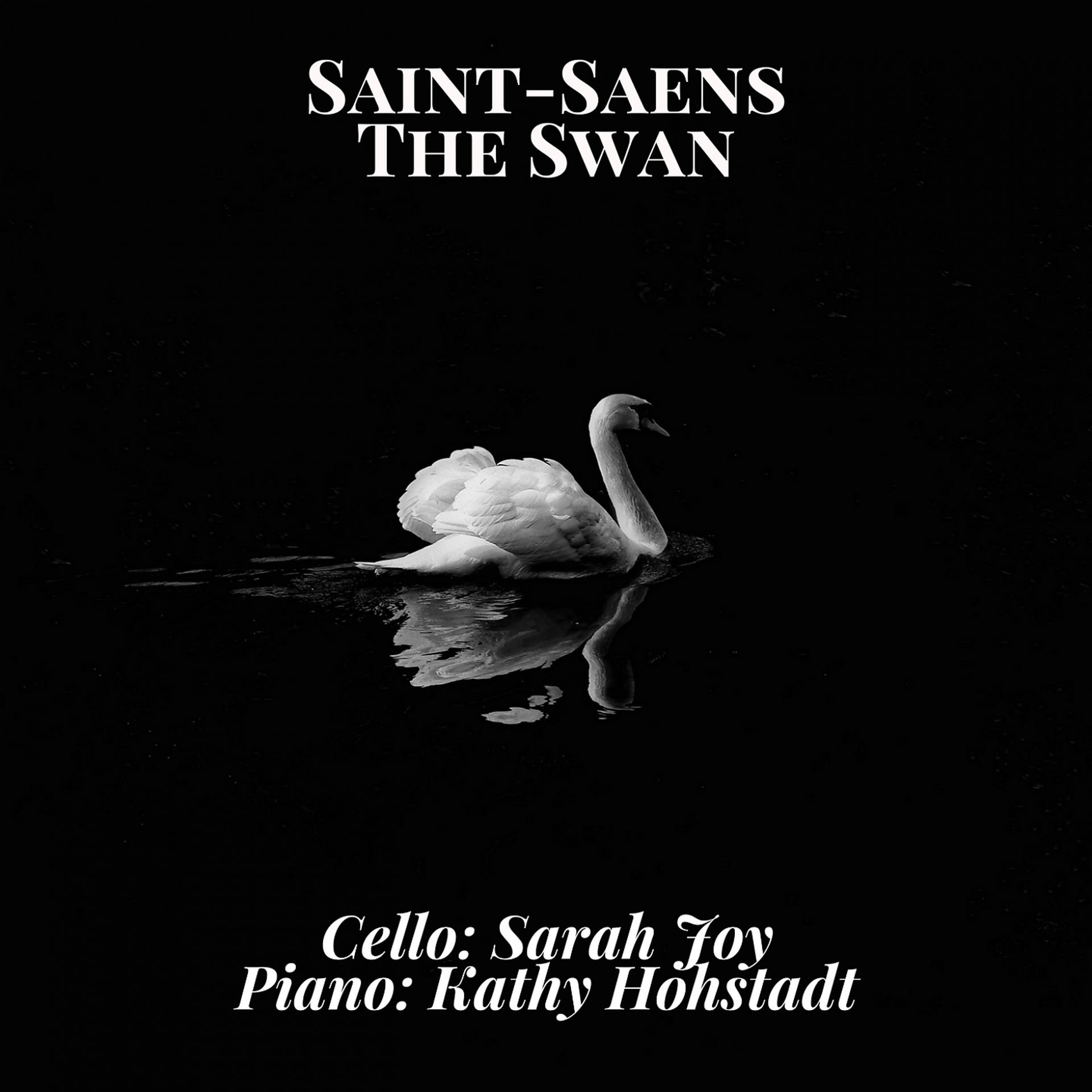 Постер альбома Saint-Saëns: The Swan