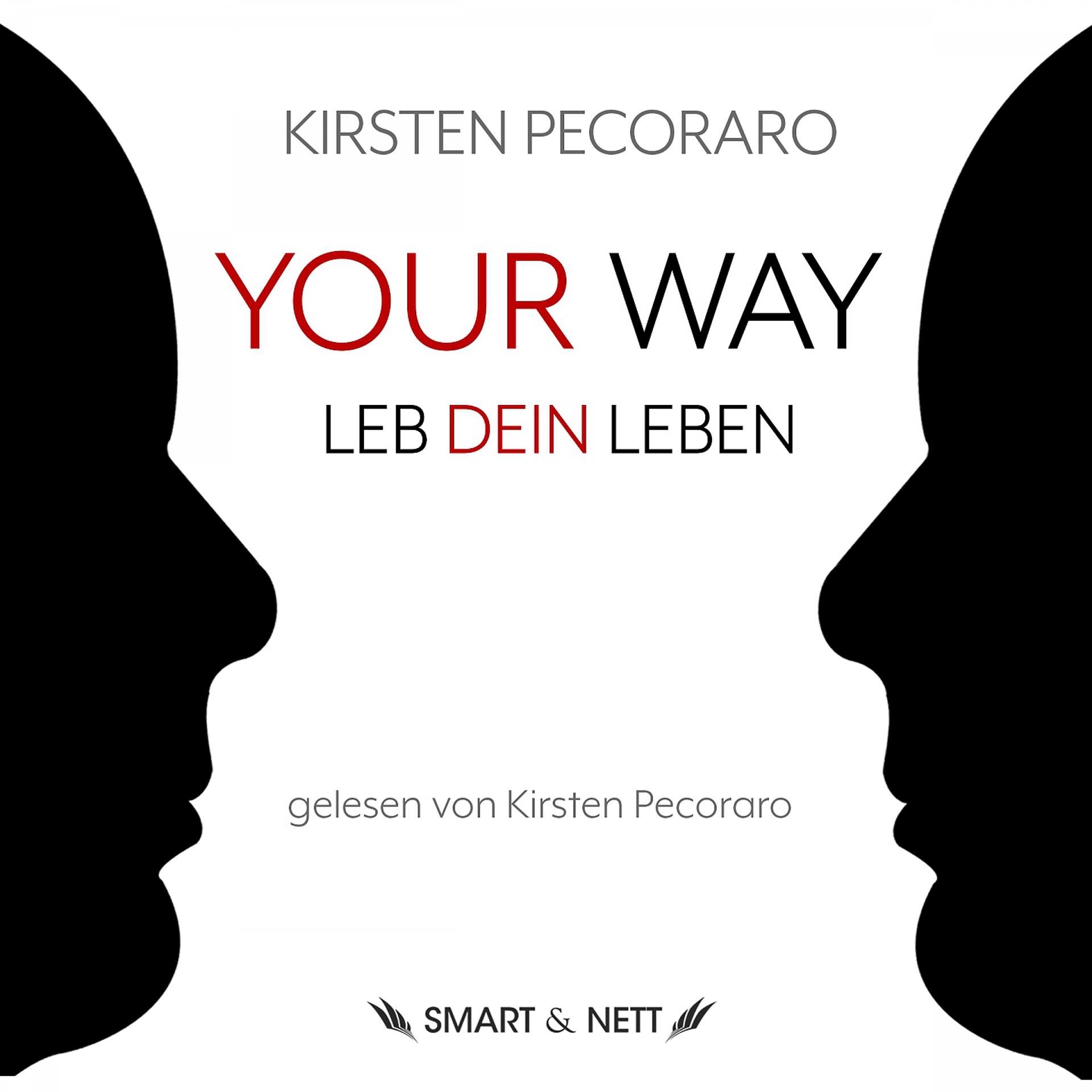 Постер альбома Your Way - So leb dein Leben