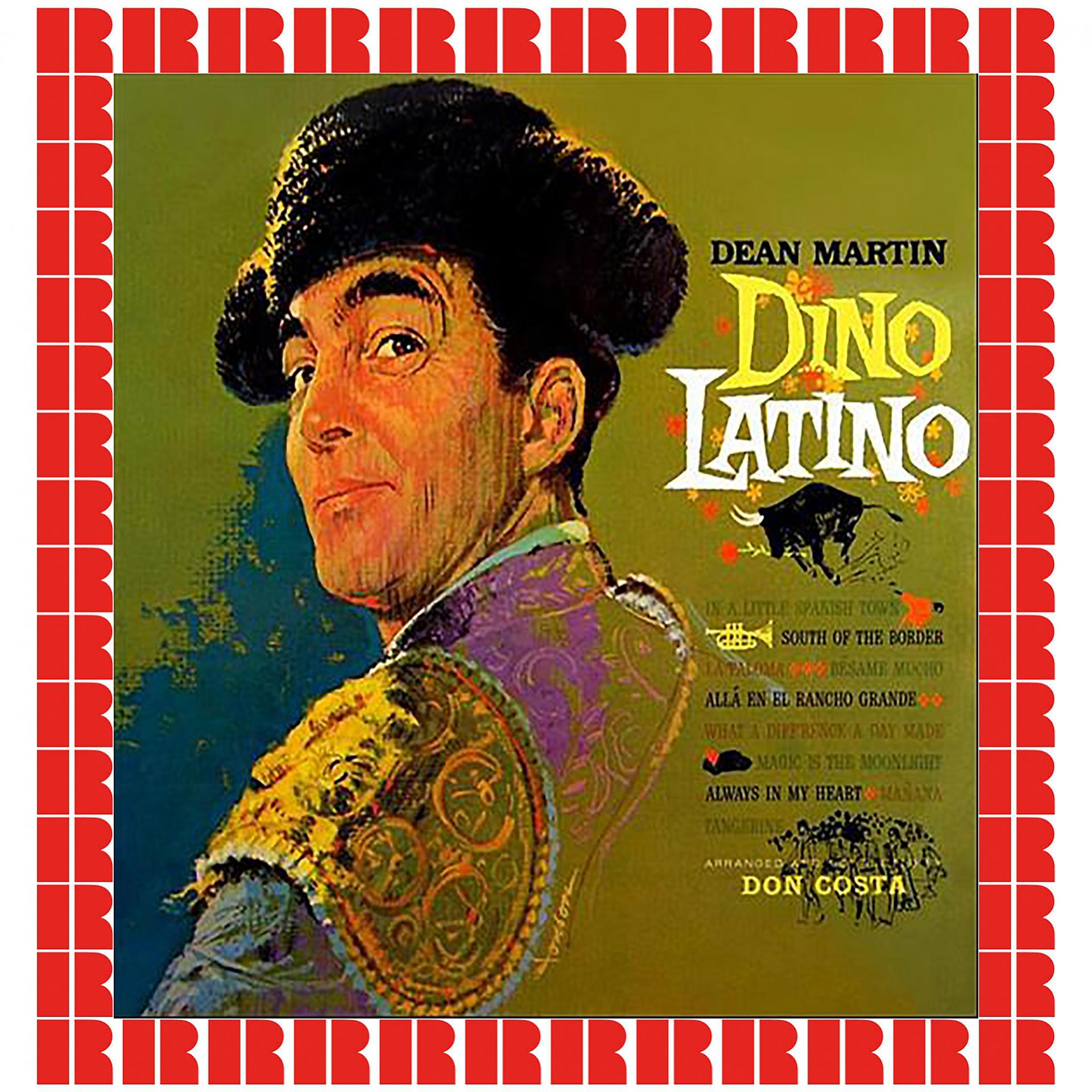 Постер альбома Dino Latino [Bonus Track Version]
